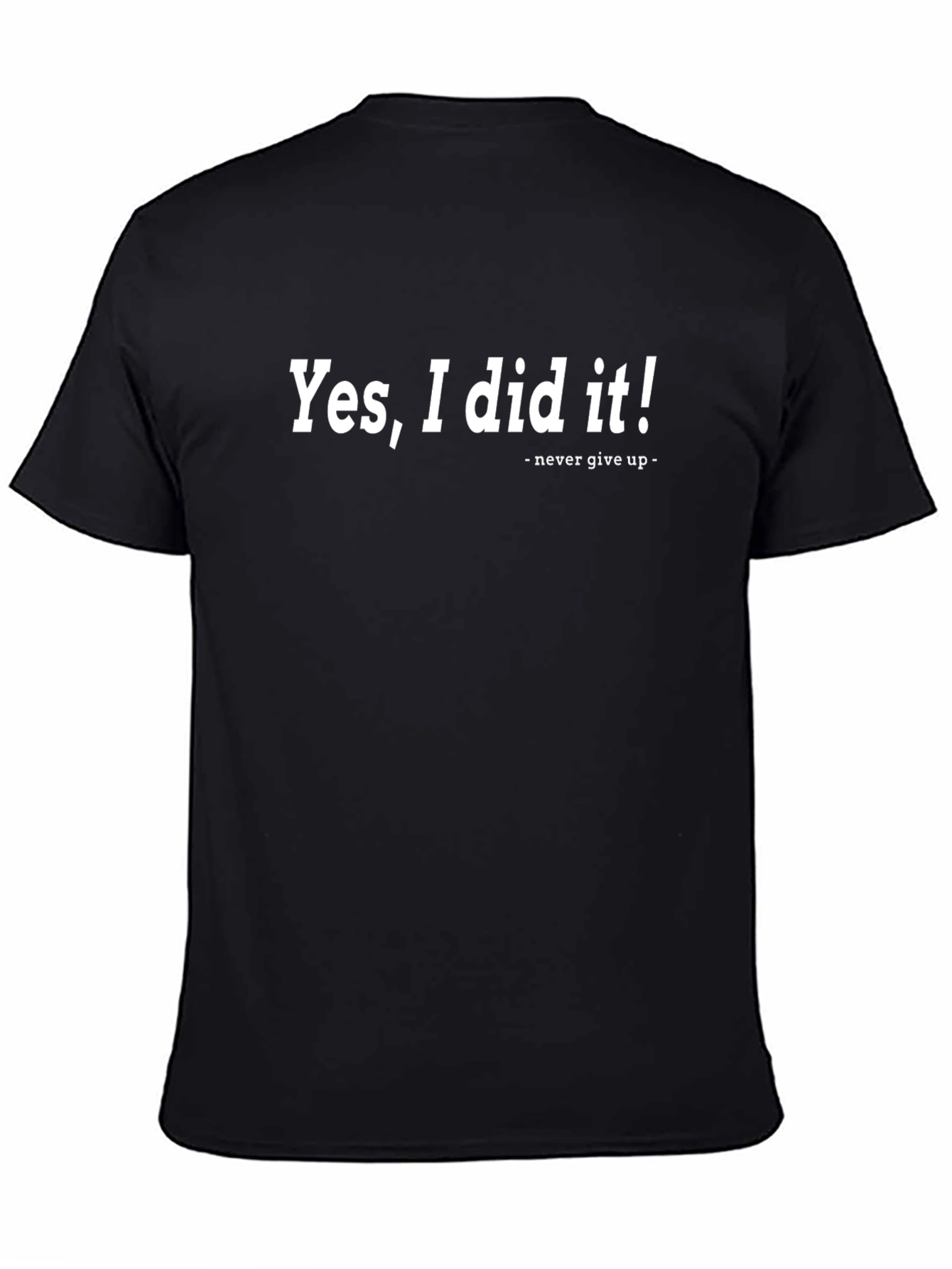 Black Yes, I did it! Graphic Tee view 4
