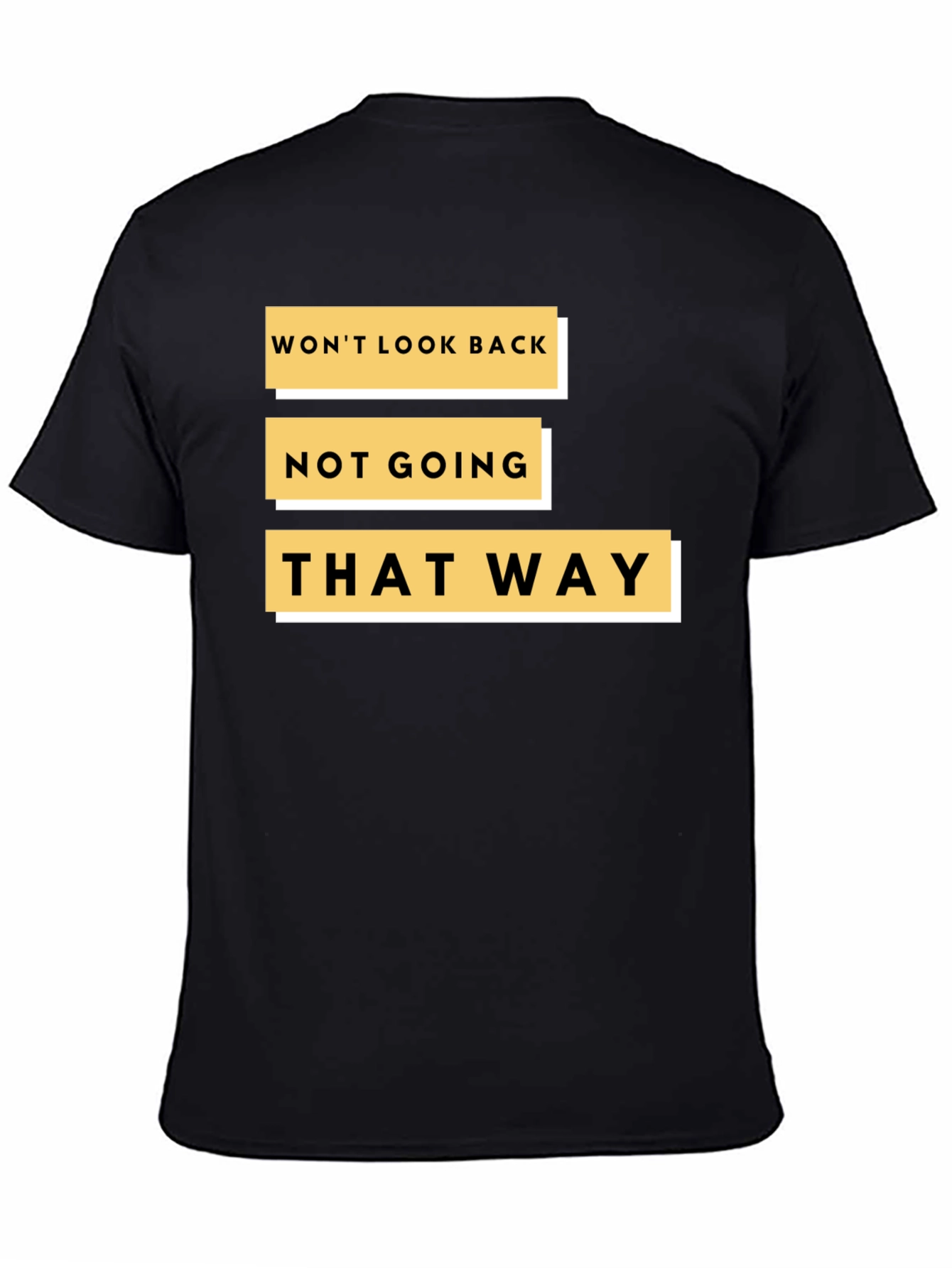 Black Bold Statement Tee: Won't Look Back - Black view 4
