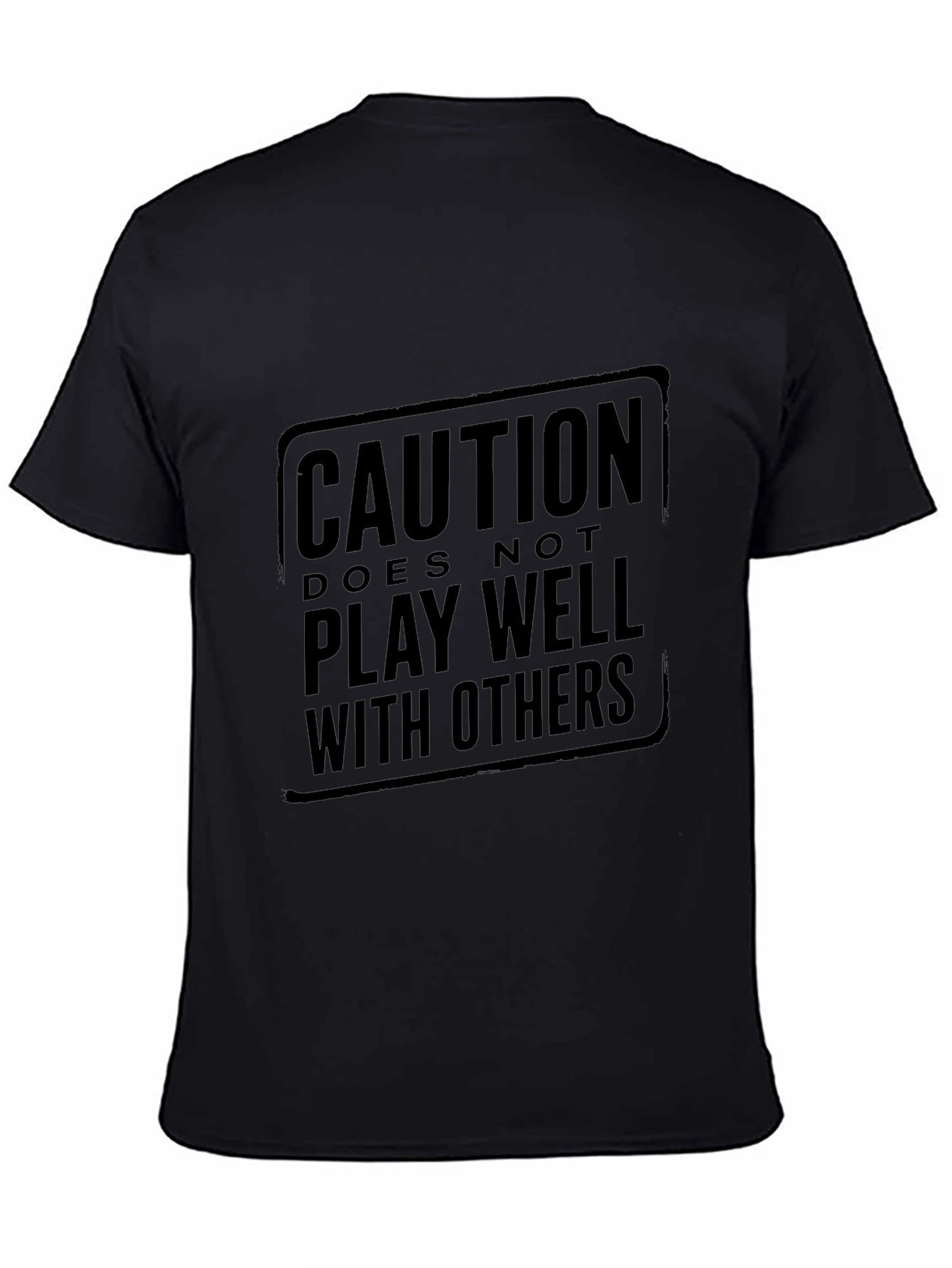 Black Caution: Does Not Play Well With Others Black T-Shirt view 4