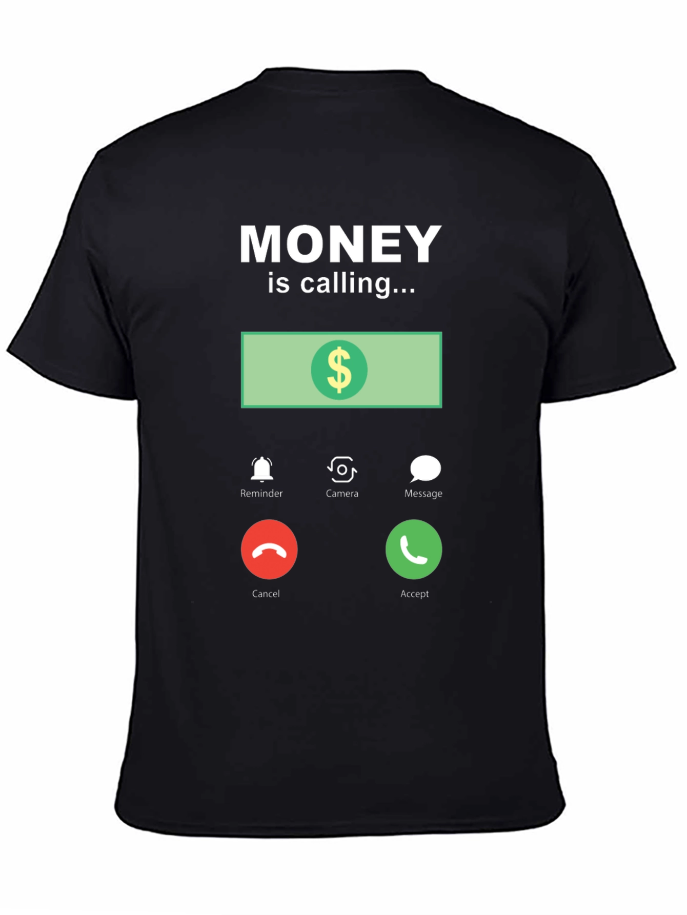 Black Money is Calling Funny Graphic T-Shirt view 4