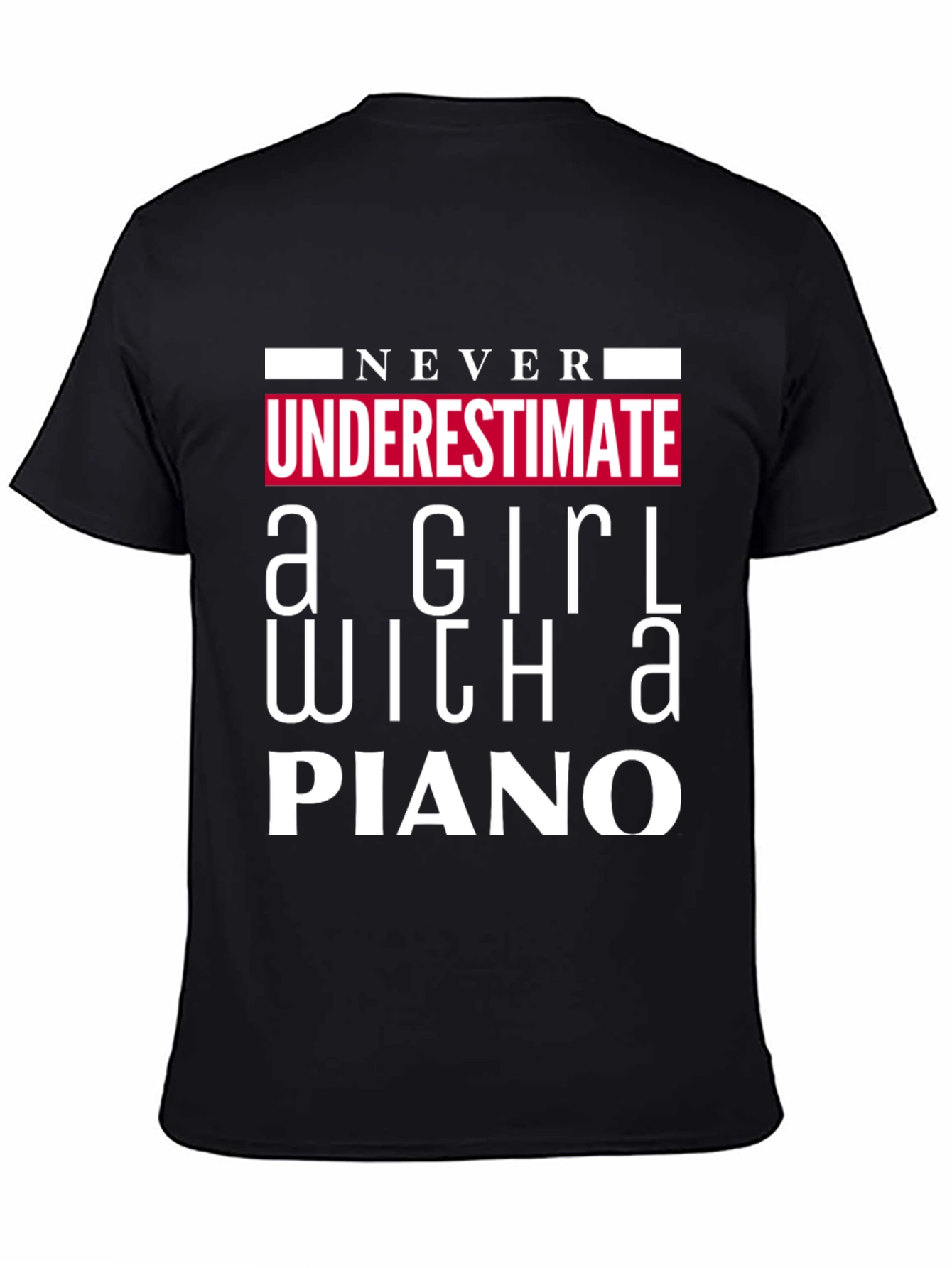 Black Never Underestimate Girl With A Piano T-Shirt view 4