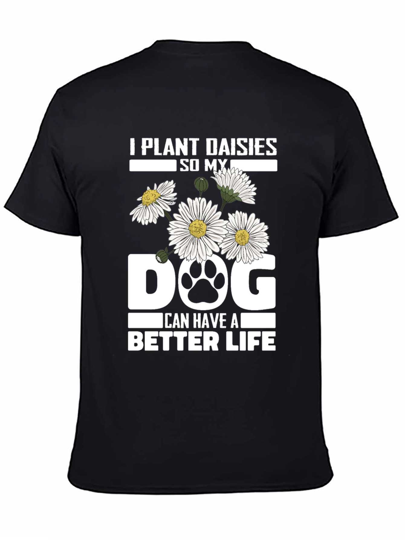 Black Plant Daisies Dog T-Shirt - Better Life view 4