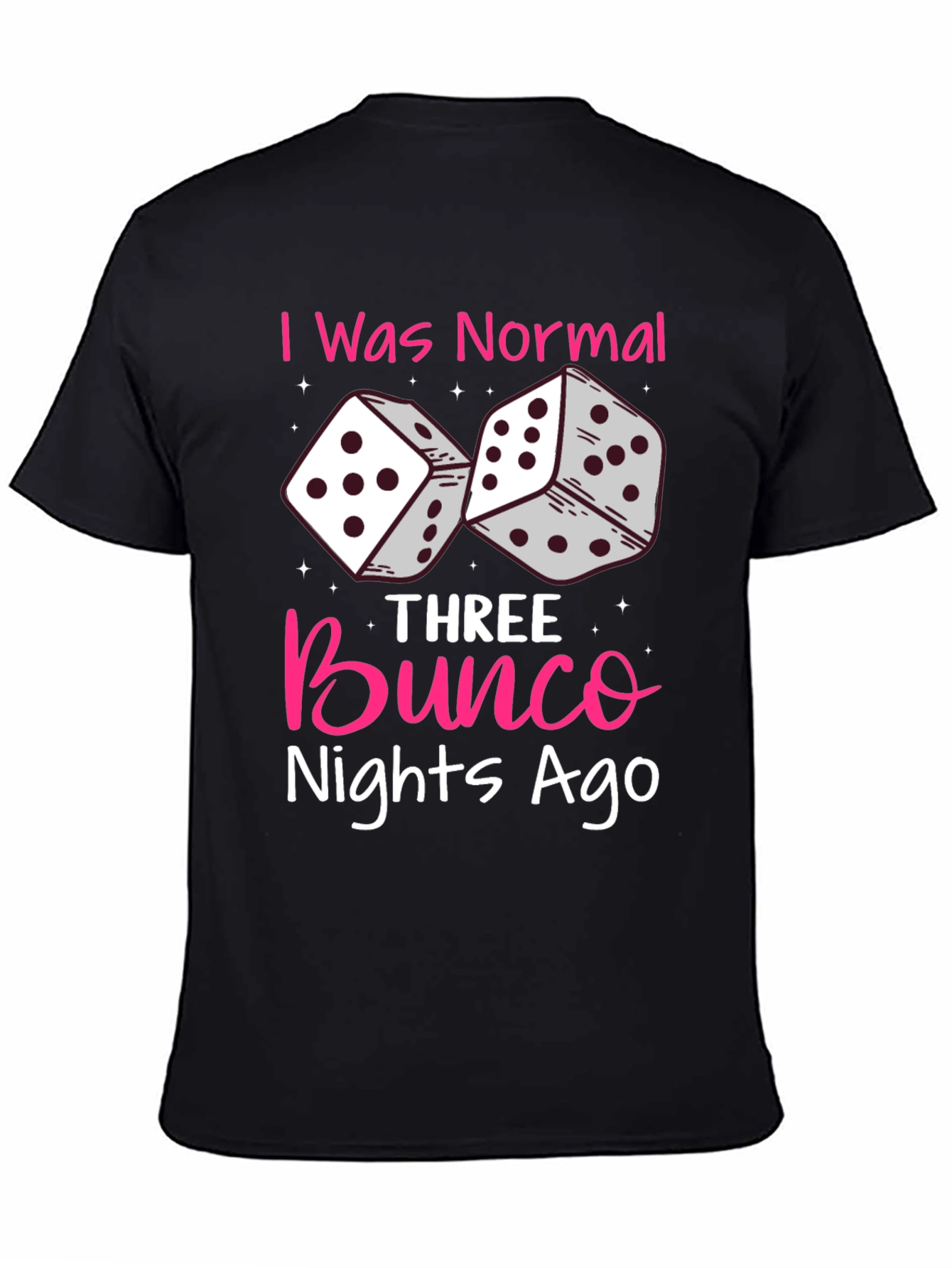Black Bunco Nights Ago T-Shirt, Dice Graphic view 4