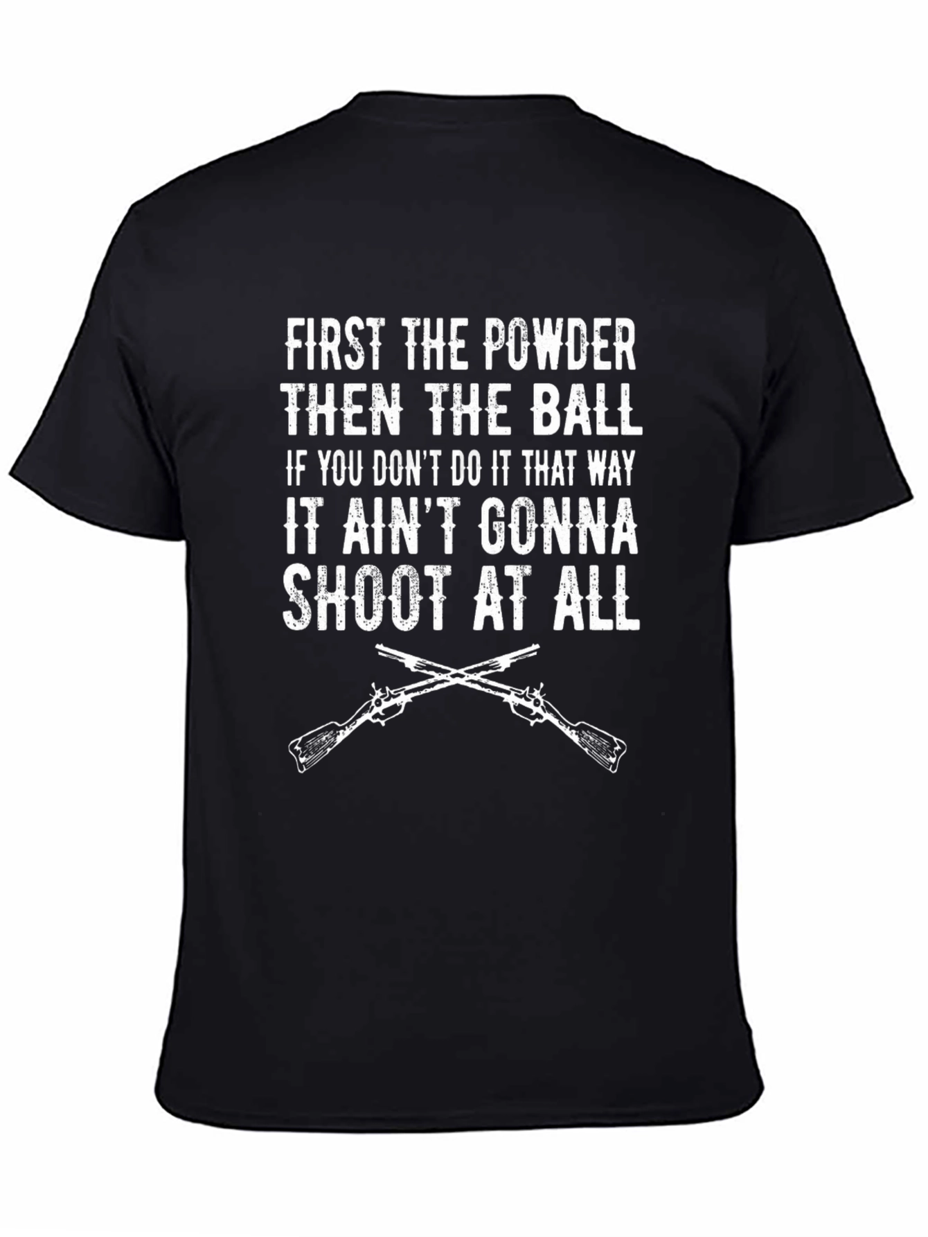 Black First Powder Then Ball T-Shirt - Funny Hunting Tee view 4