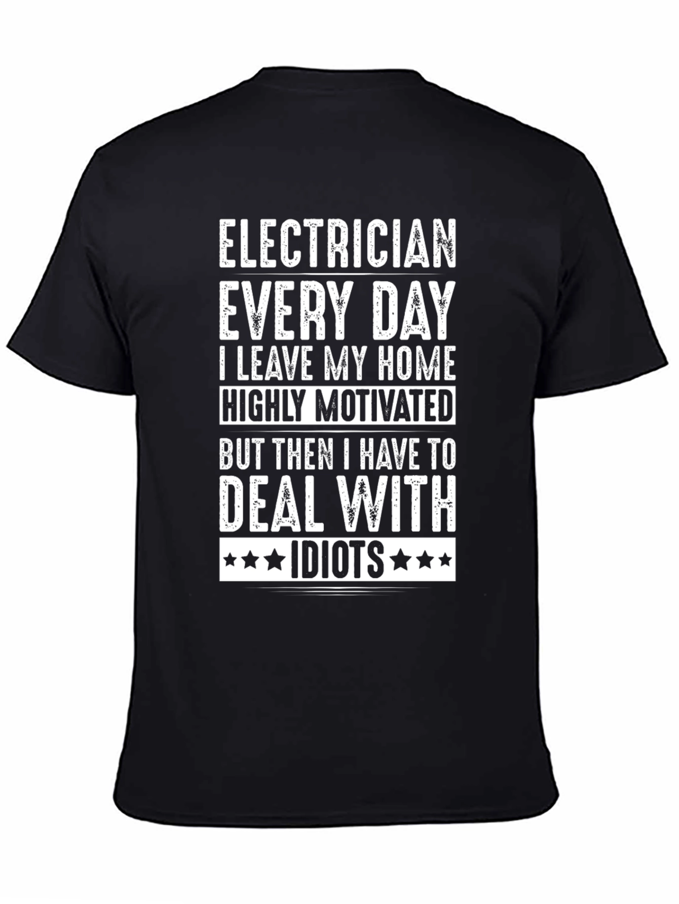 Black Electrician Humor Graphic Tee - Highly Motivated T-Shirt view 4