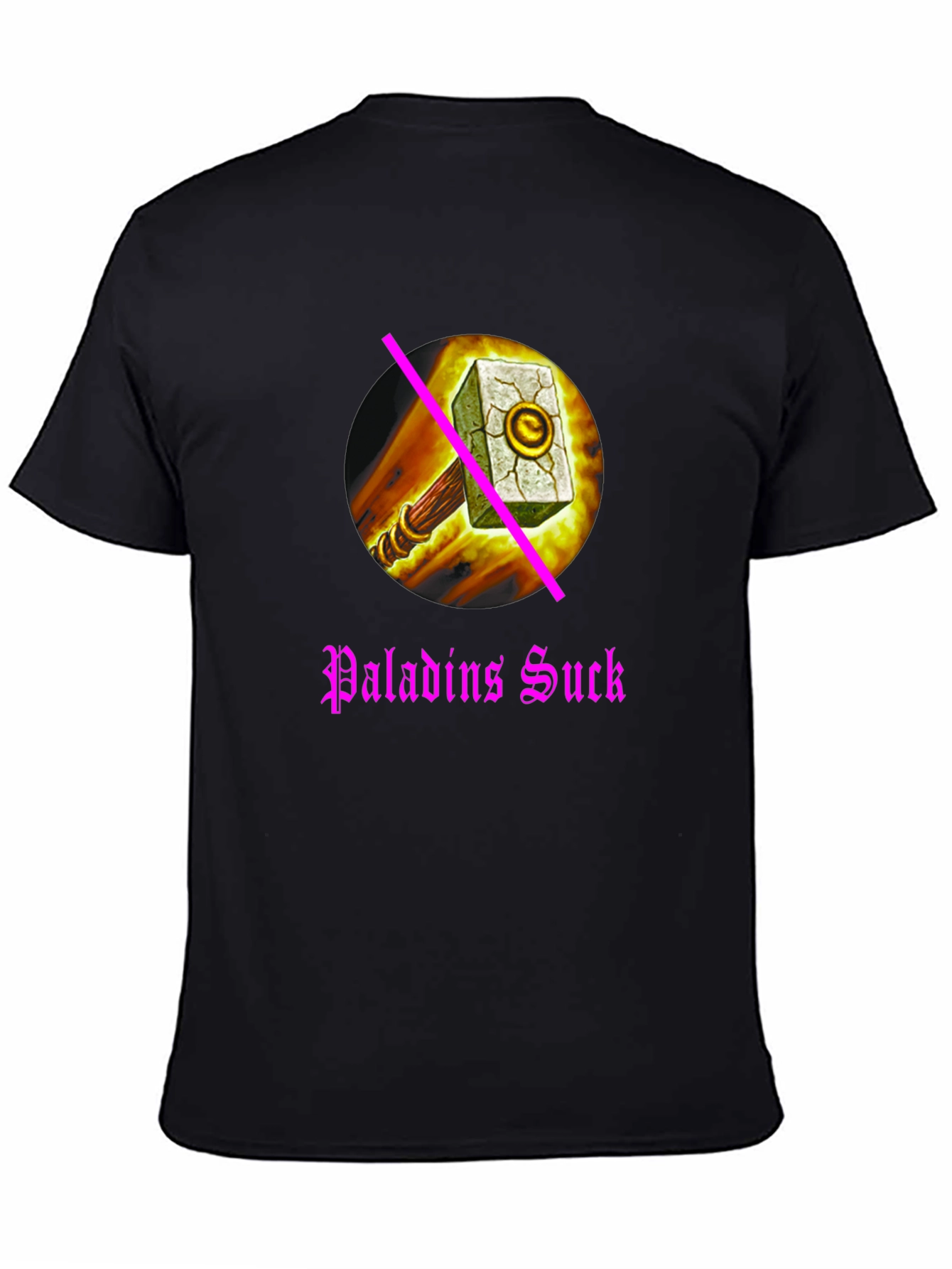 Black Paladins Sucks T-Shirt: Anti-Paladin Hammer Design view 4