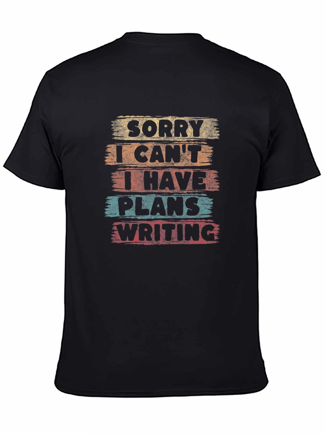 Black Sorry Can't I Have Plans Writing T-Shirt view 4