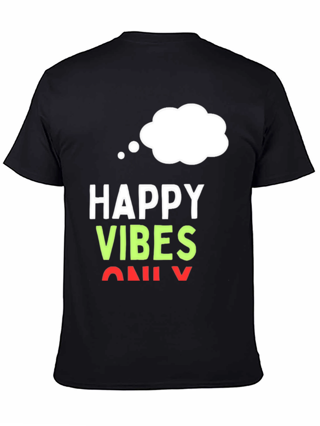 Black Happy Vibes Only T-Shirt - Black Casual Tee view 4