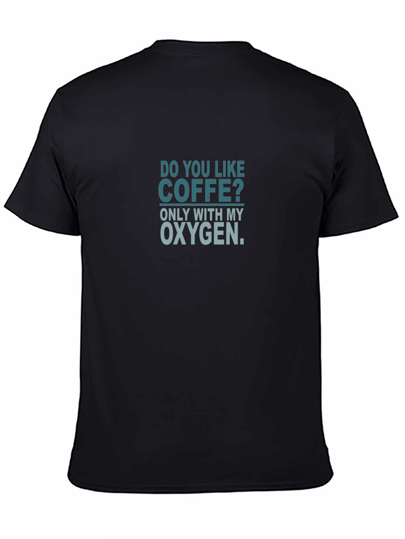 Black Coffee Lover Black T-Shirt - Oxygen Humor view 4