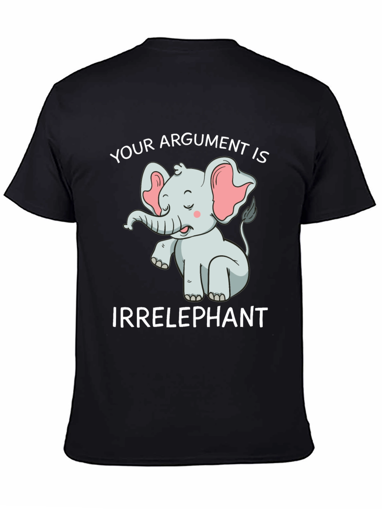 Black Irrelephant T-Shirt: Funny Elephant Argument Tee view 4