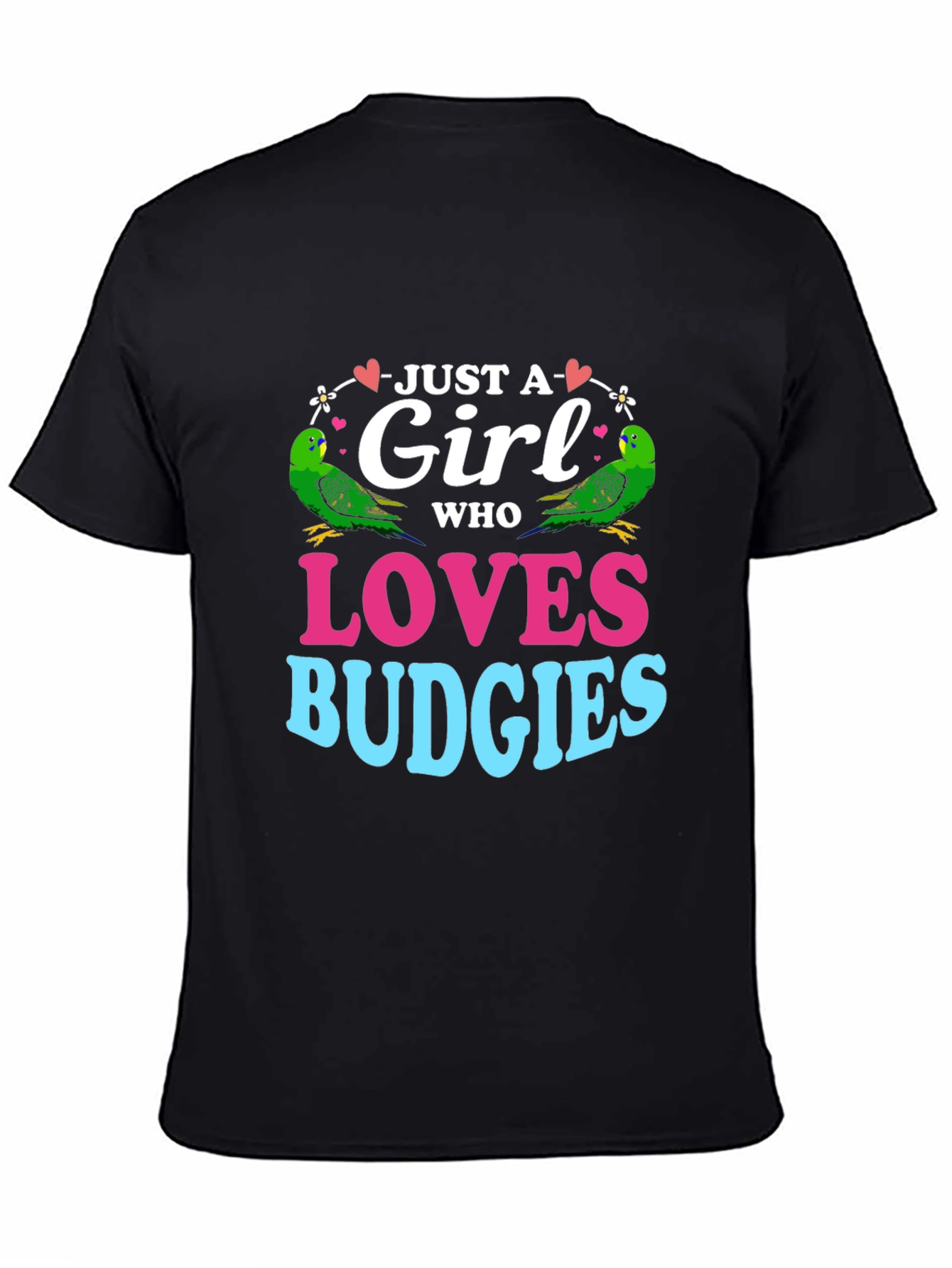 Black Just a Girl Who Loves Budgies T-Shirt view 4