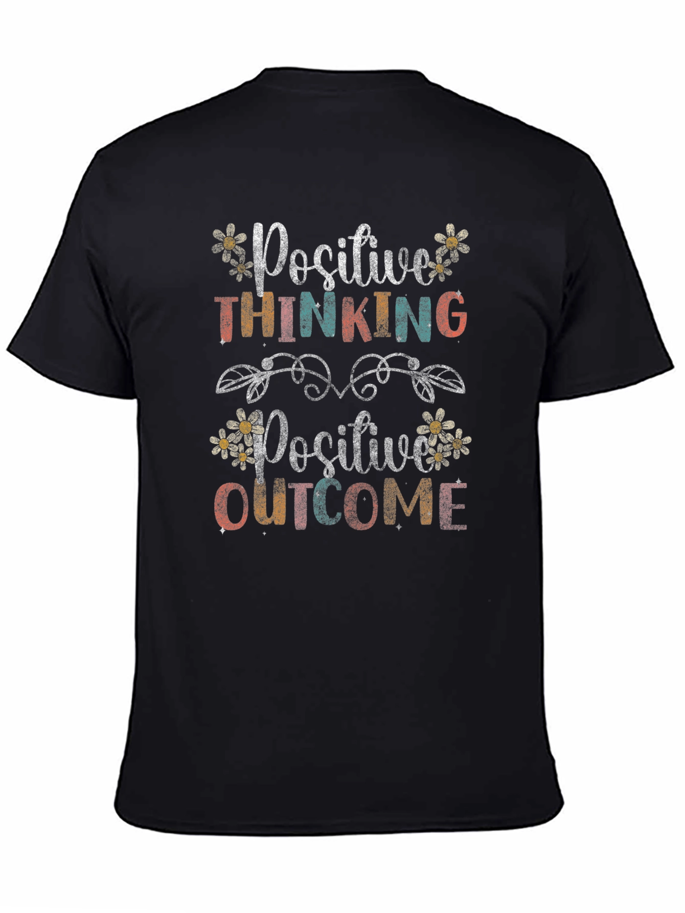 Black Positive Thinking Positive Outcome T-Shirt view 4