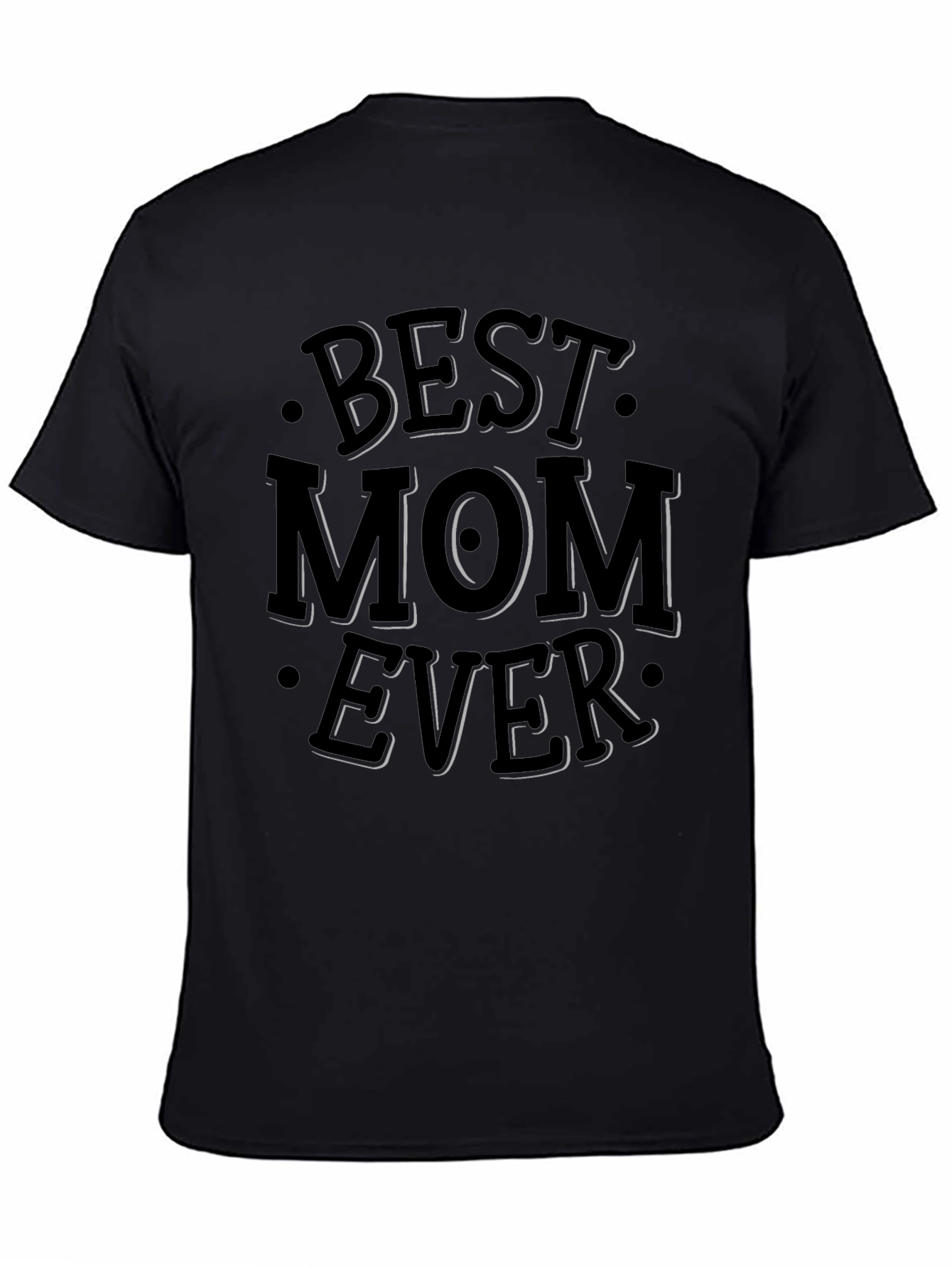Black Best Mom Ever Graphic T-Shirt view 4