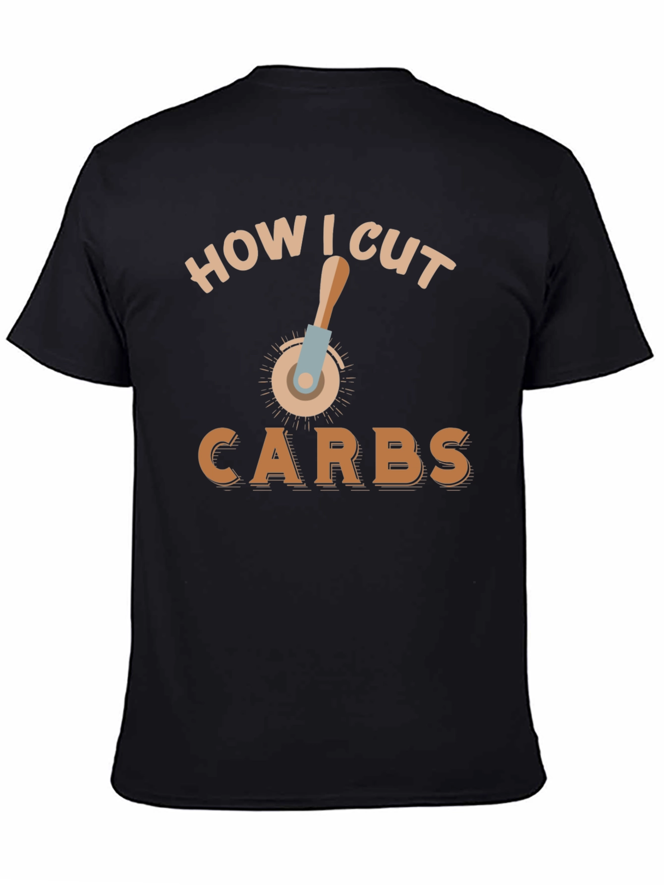 Black Funny How I Cut Carbs T-Shirt view 4