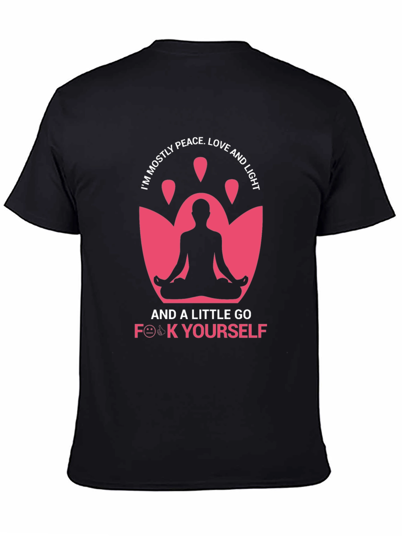 Black Funny Yoga T-Shirt: Peace, Love & Go F**k Yourself view 4