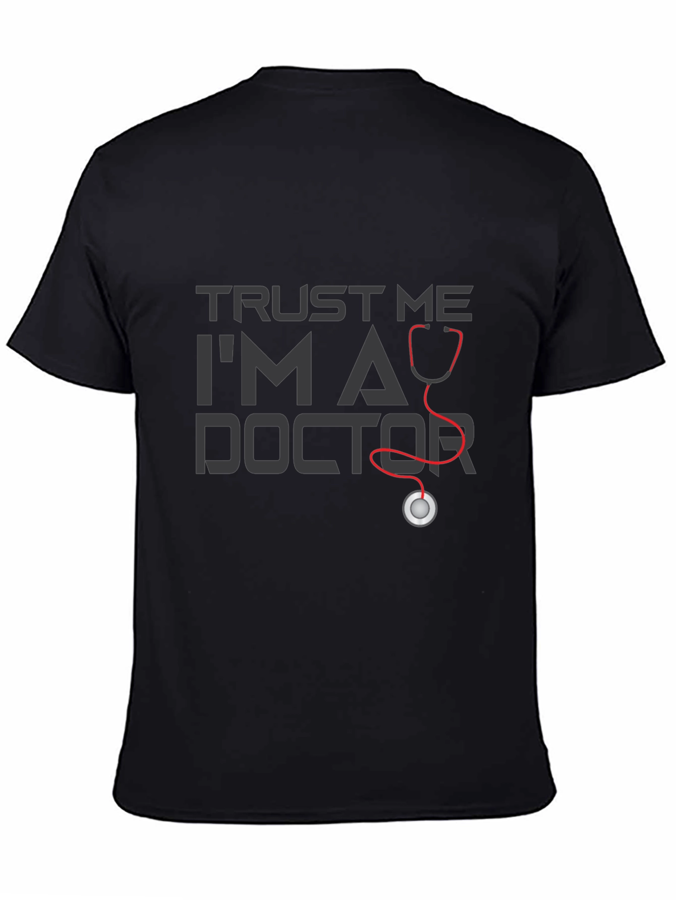 Black Trust Me I'm A Doctor T-Shirt view 4