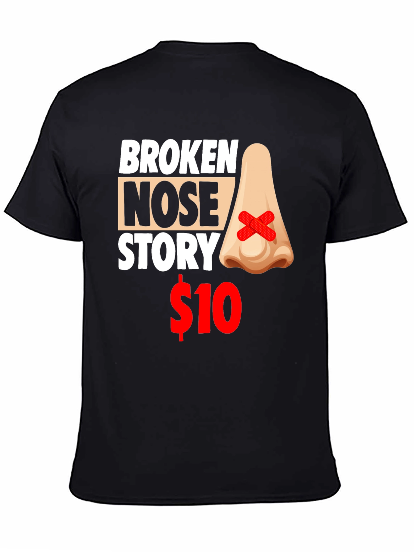 Black Broken Nose Story T-Shirt - Funny Graphic Tee view 4