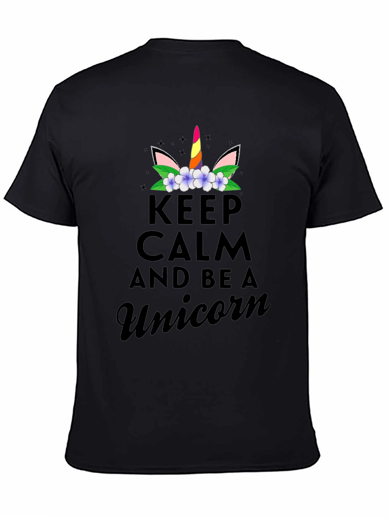 Black Keep Calm and Be A Unicorn T-Shirt - Black view 4