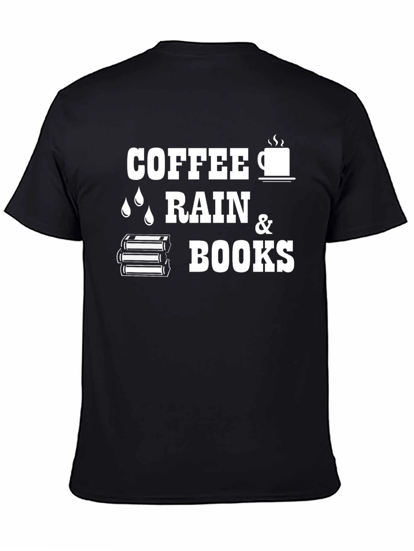 Black Coffee, Rain & Books T-Shirt - Reader's Delight view 4