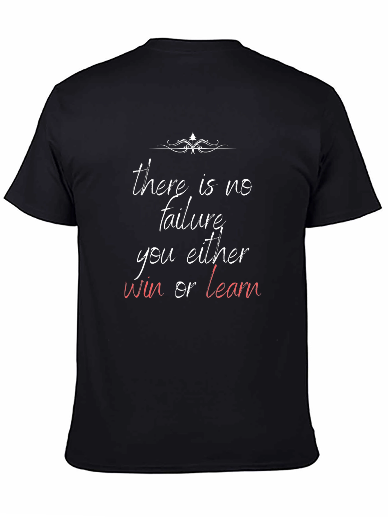 Black Motivational T-Shirt: Win or Learn view 4