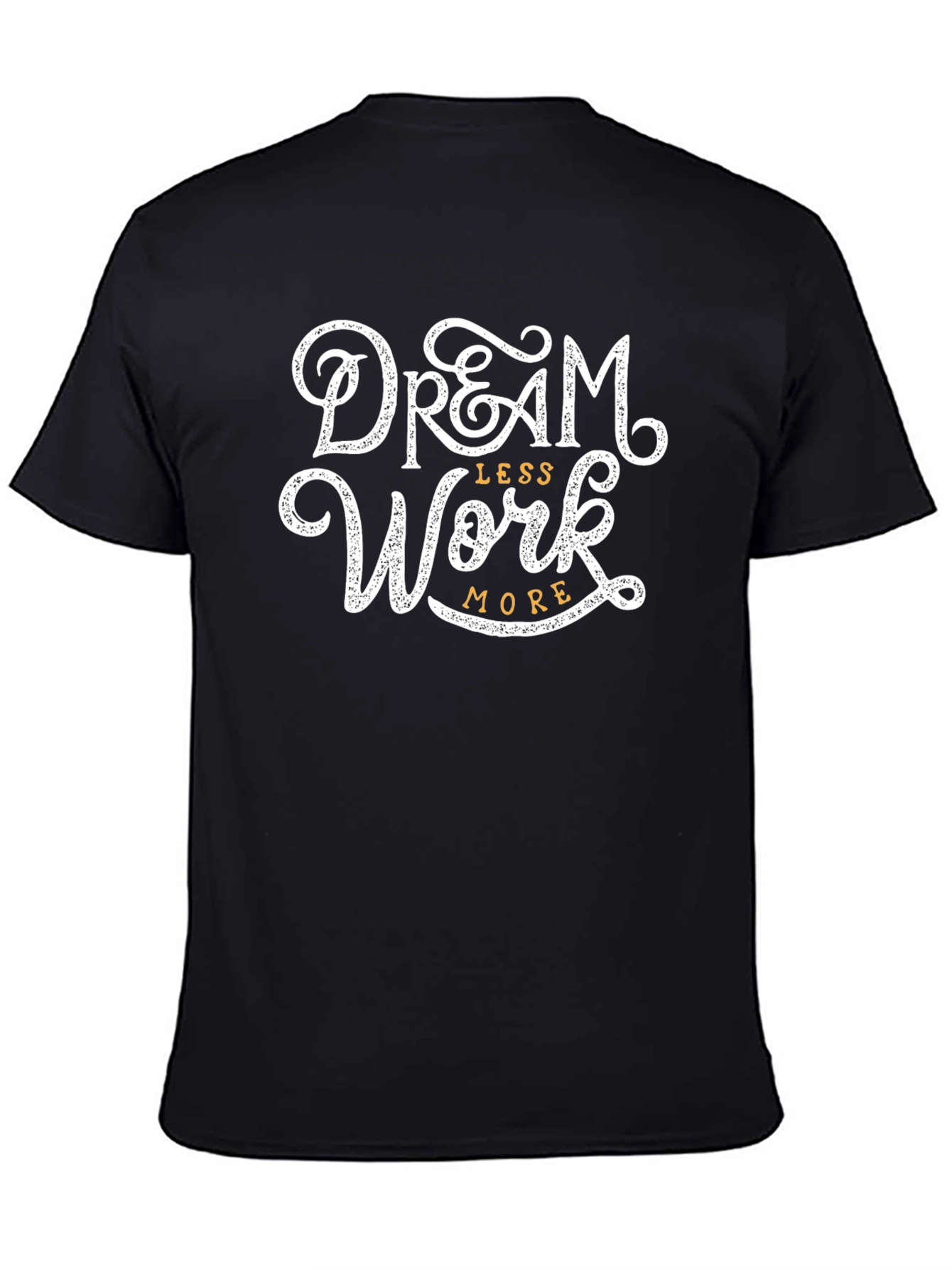 Black Dream Less Work More Graphic Tee - Black Cotton T-Shirt view 4