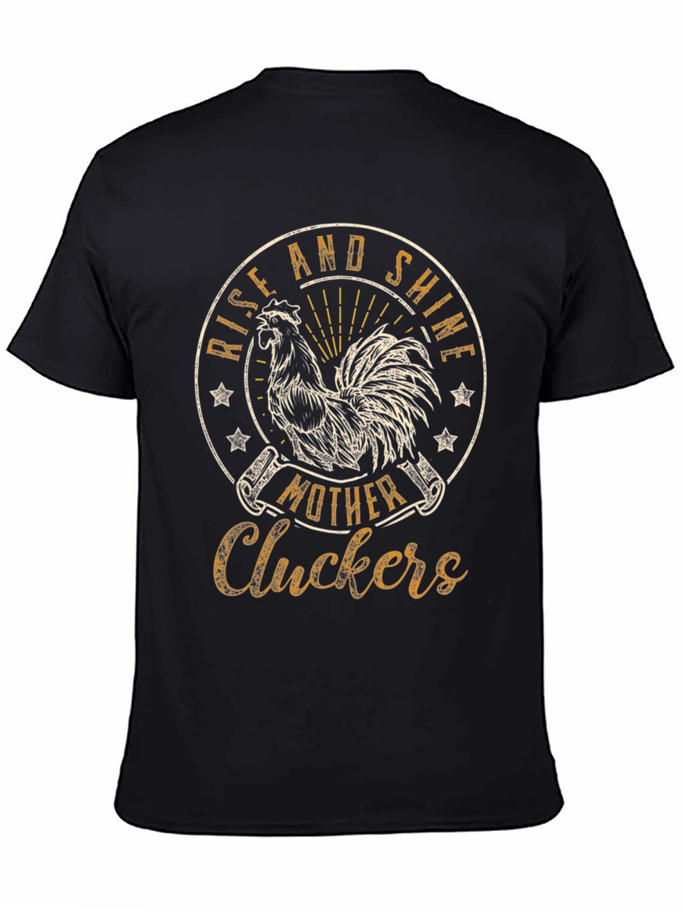 Black Rise and Shine T-Shirt - Mother Cluckers Rooster Tee view 4