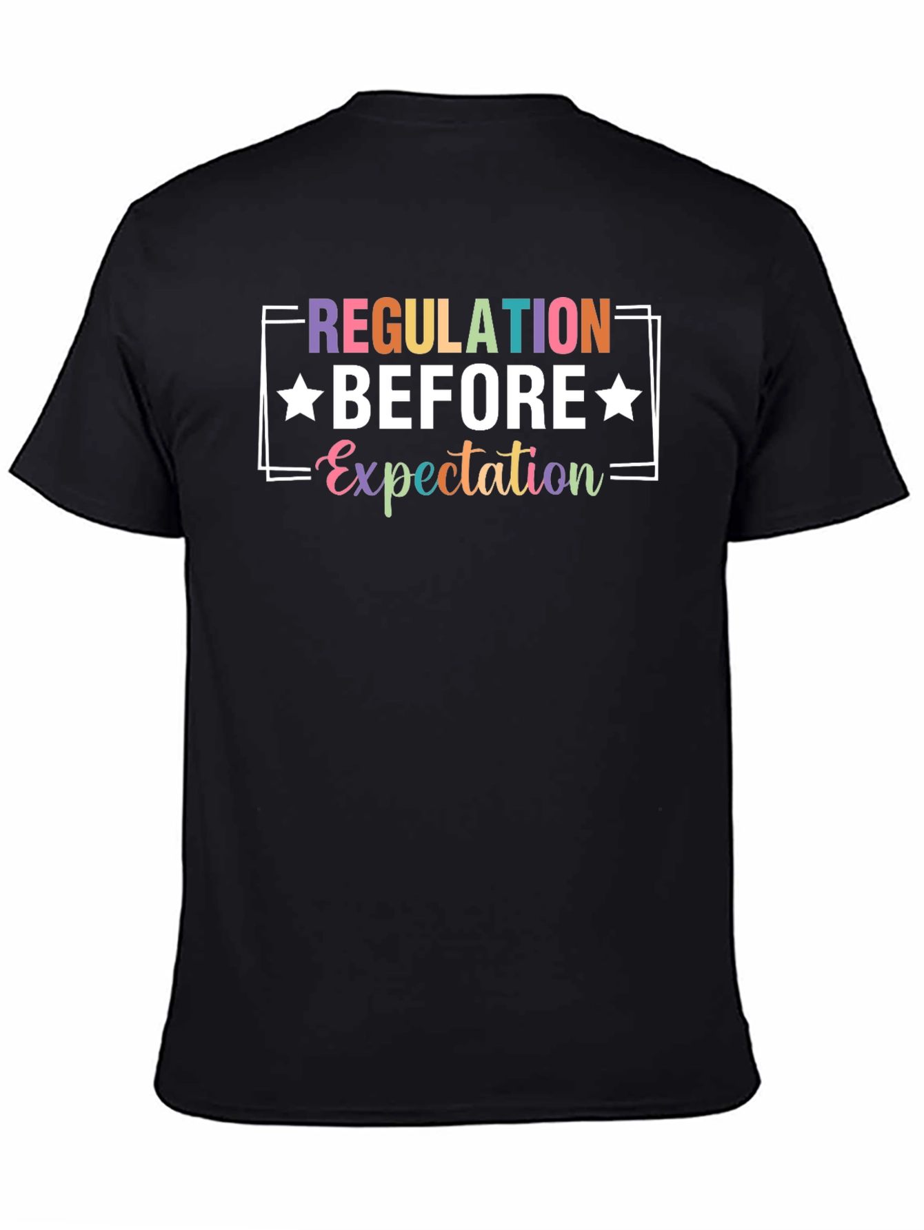 Black Regulation Before Expectation Graphic Tee view 4