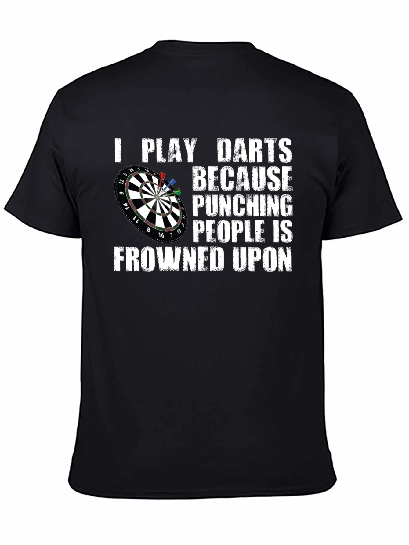 Black Funny Darts T-Shirt - Punching People is Frowned Upon view 4
