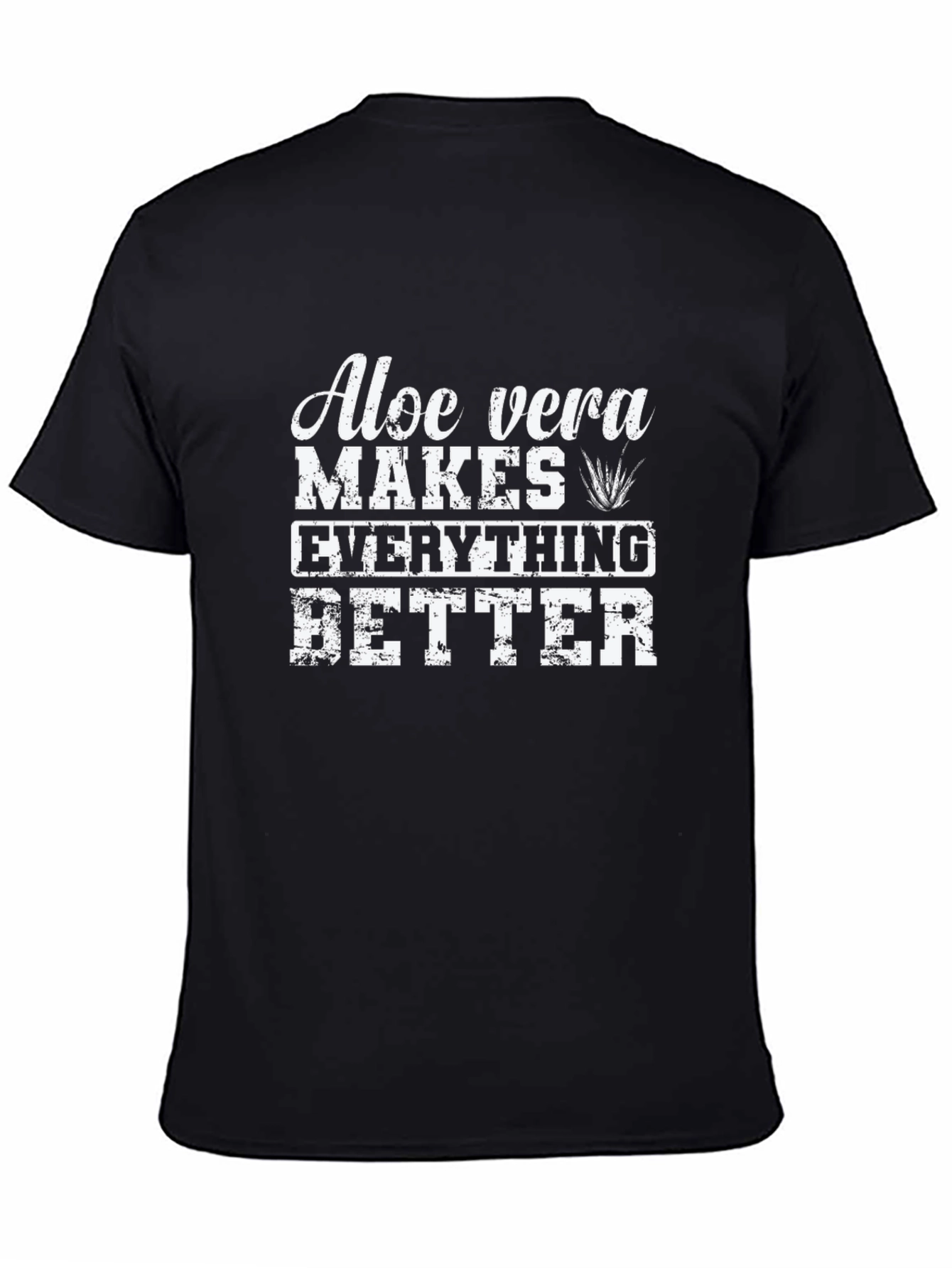 Black Aloe Vera Makes Everything Better T-Shirt view 4