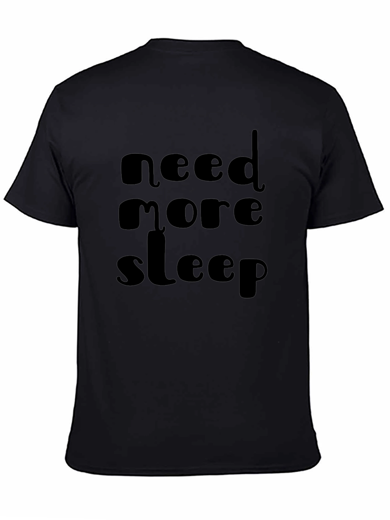 Black Need More Sleep Black Graphic Tee view 4
