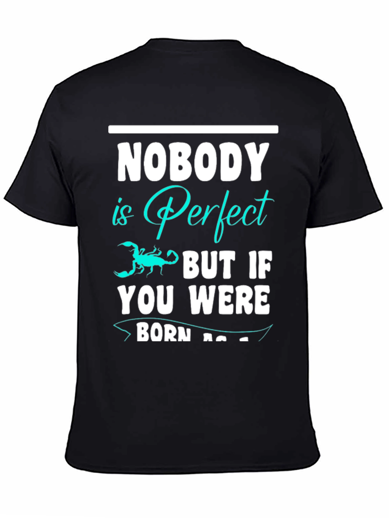 Black Nobody is Perfect Scorpion Graphic T-Shirt view 4