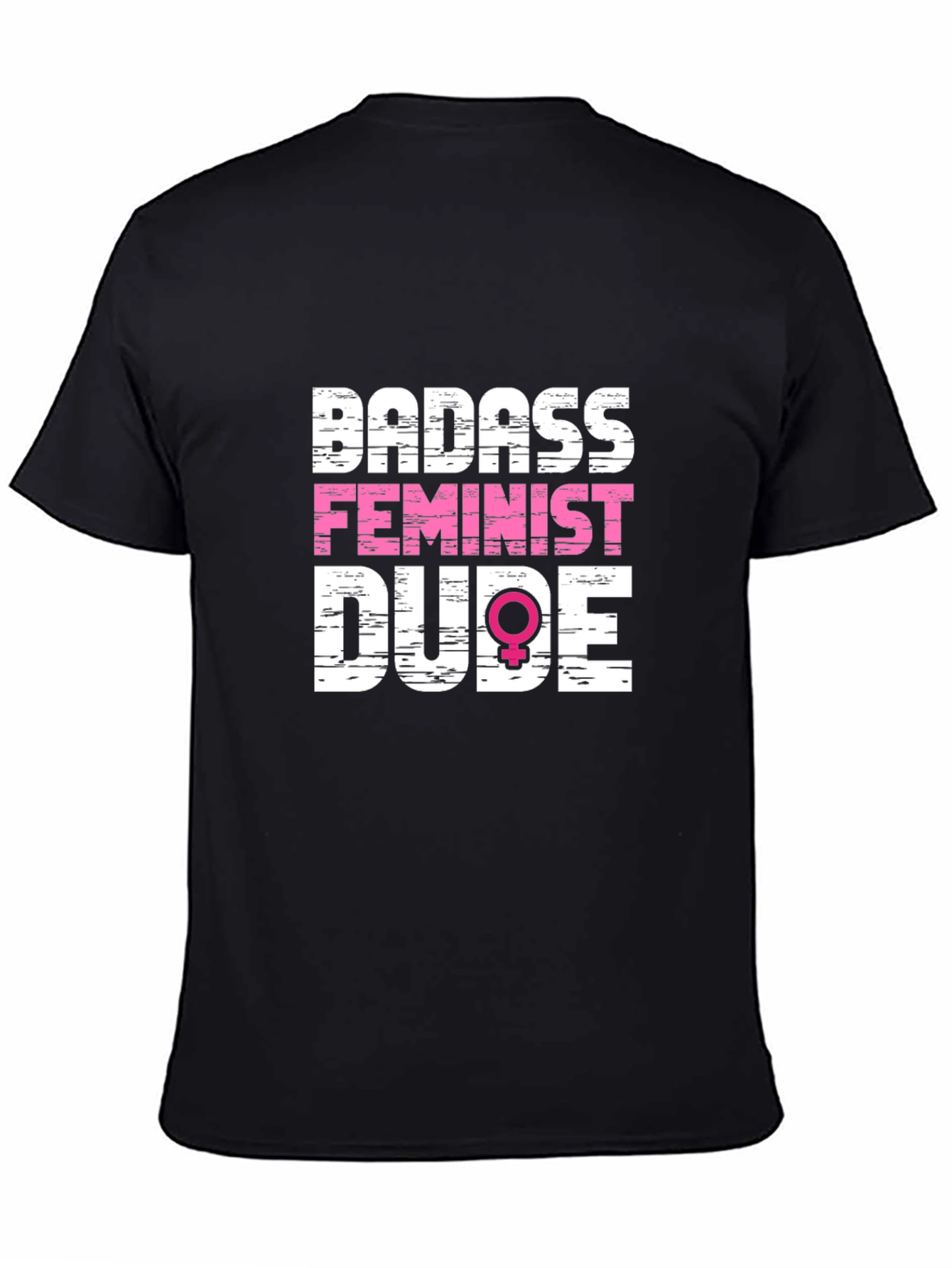 Black Badass Feminist Dude T-Shirt - Mens Black Crew Neck Tee view 4