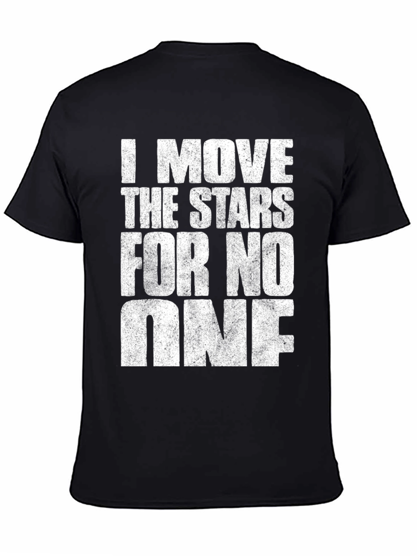 Black I Move The Stars T-Shirt view 4
