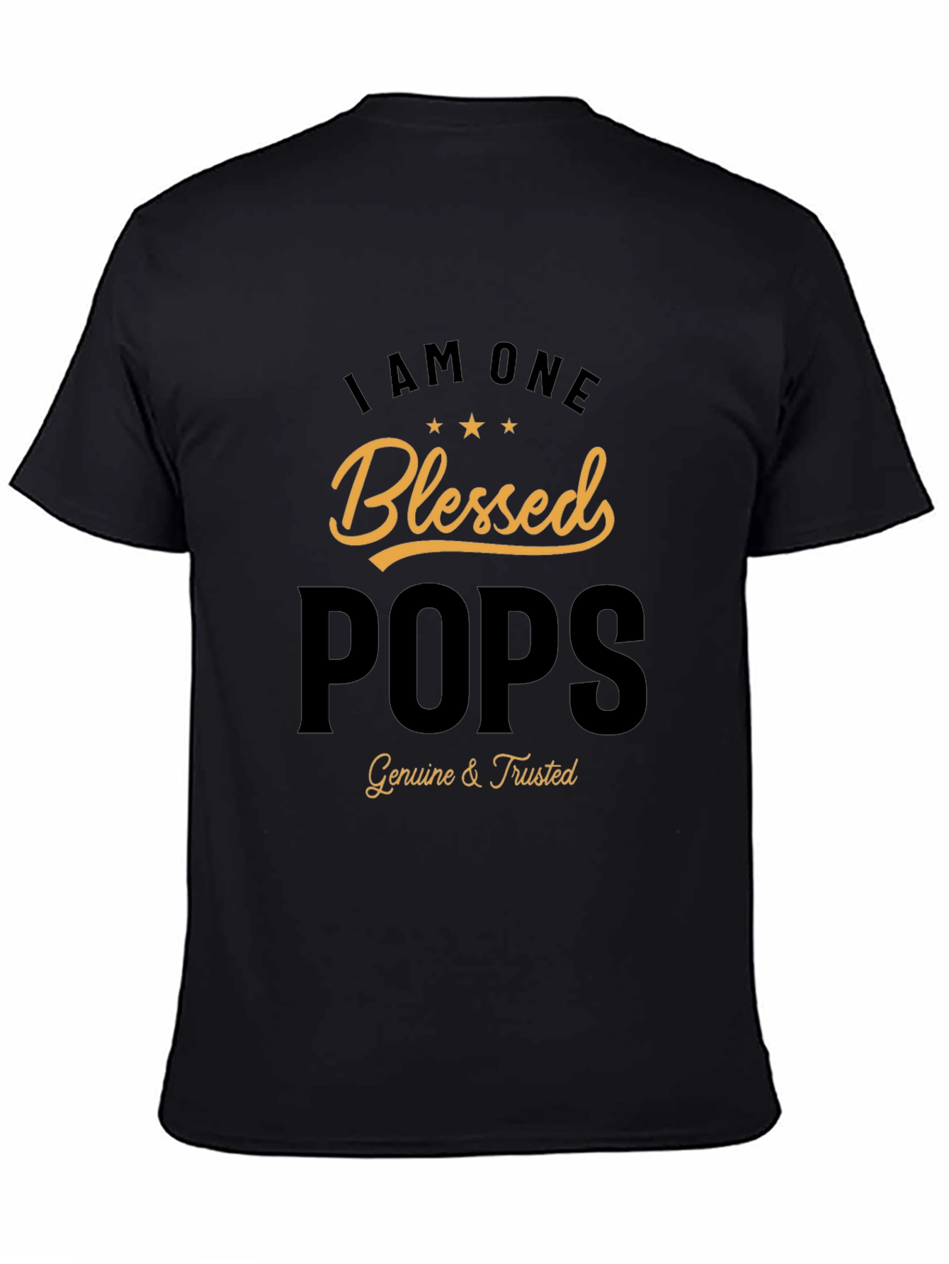 Blessed Pops T-Shirt - Genuine & Trusted Dad Tee - 4