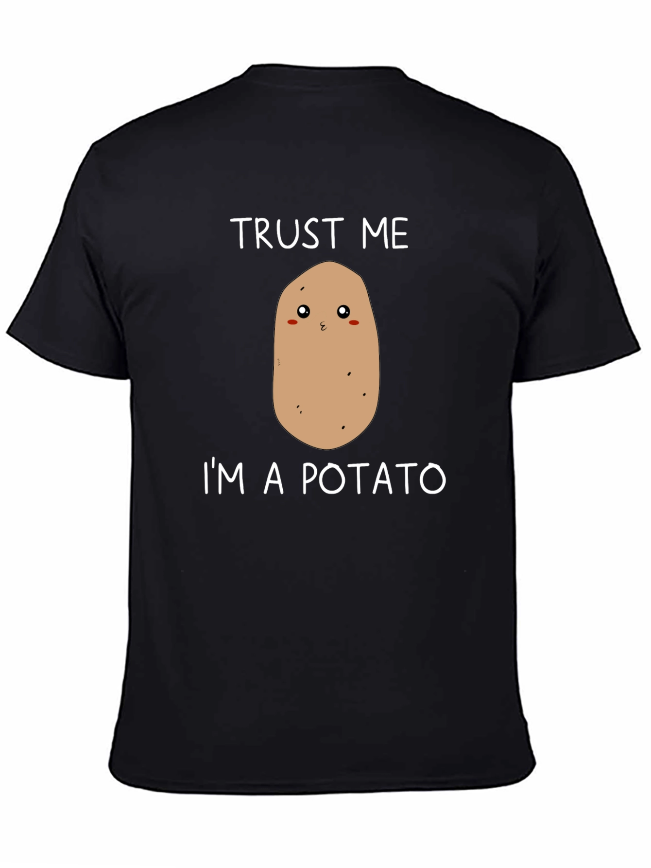 Black Trust Me I'm a Potato T-Shirt Funny Food Tee view 4