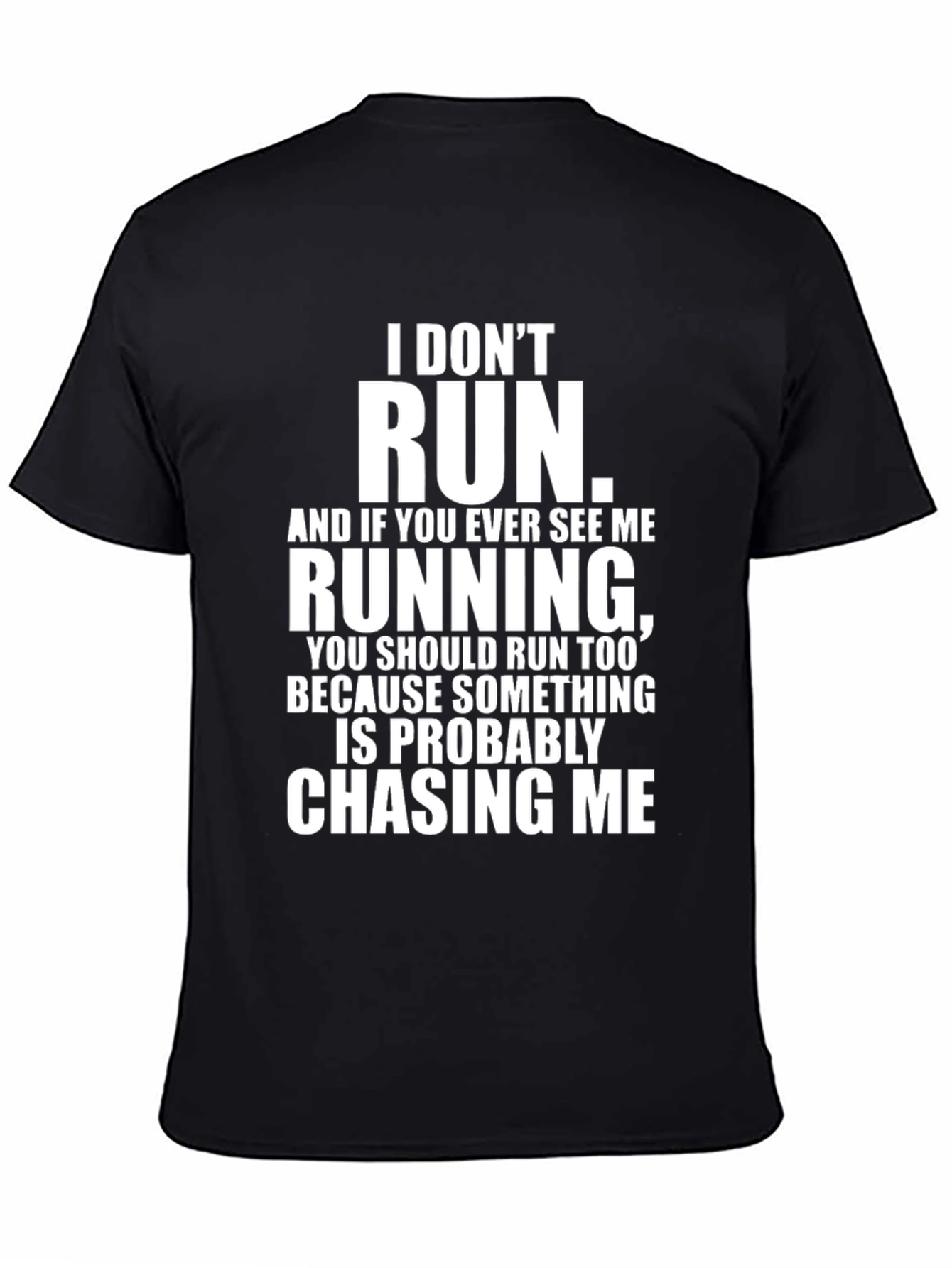 Black Funny 'I Don't Run' Graphic Tee - Black view 4