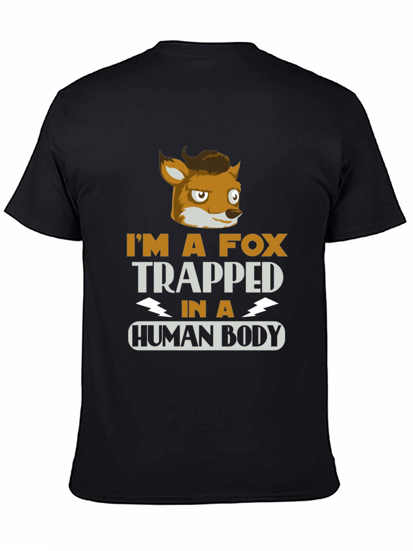 Black I'm A Fox Trapped in a Human Body T-Shirt view 4