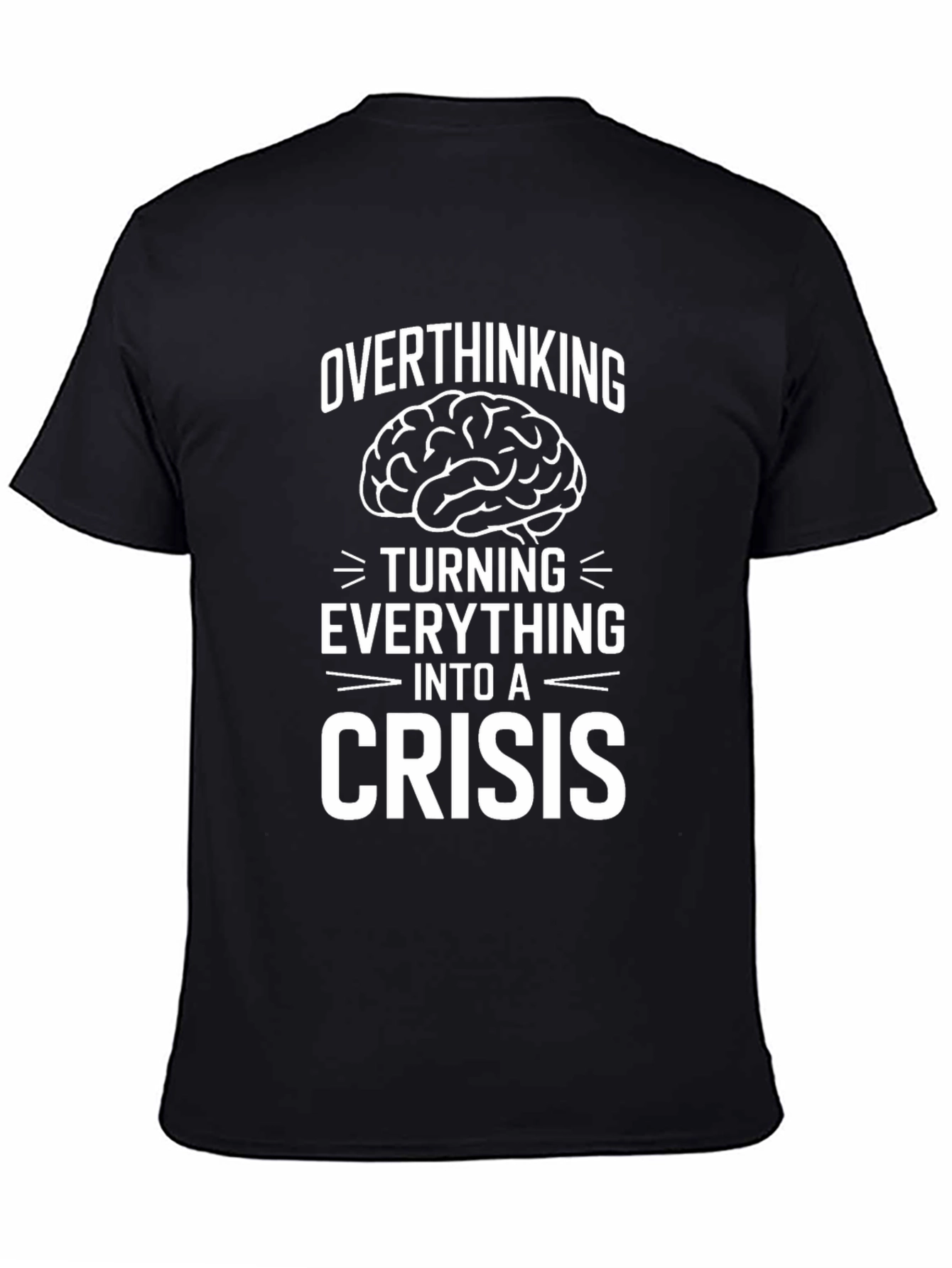 Black Overthinking Crisis T-Shirt Funny Graphic Tee view 4