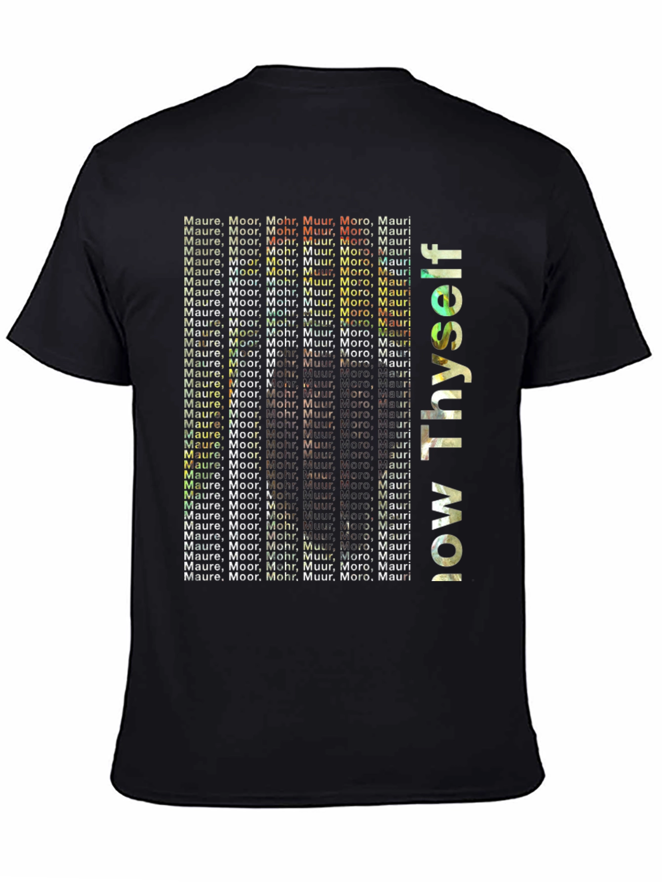 Black Know Thyself T-Shirt: Mauri, Moor, Mohr, Muur, Moro view 4