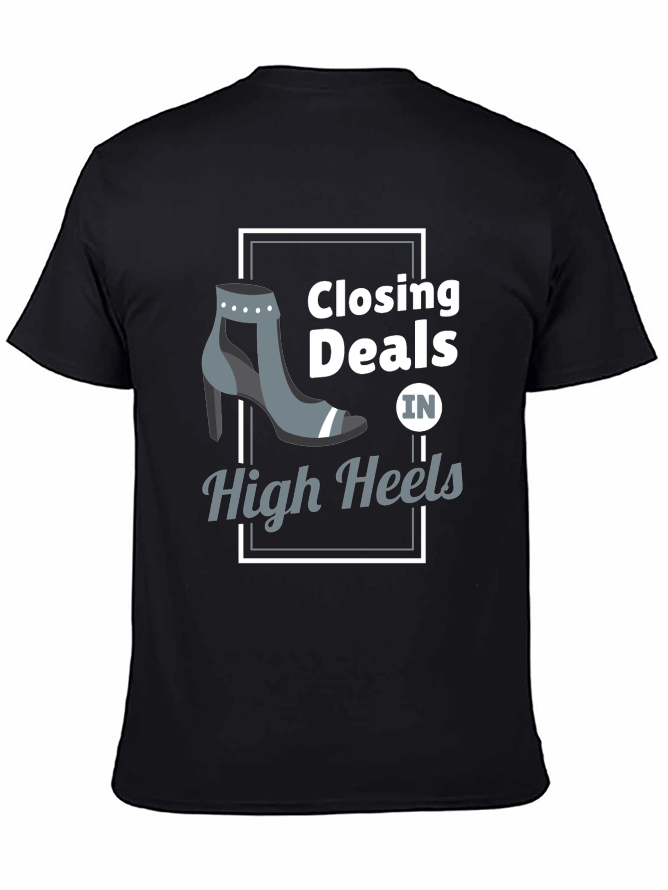Black Closing Deals in High Heels Graphic Tee view 4