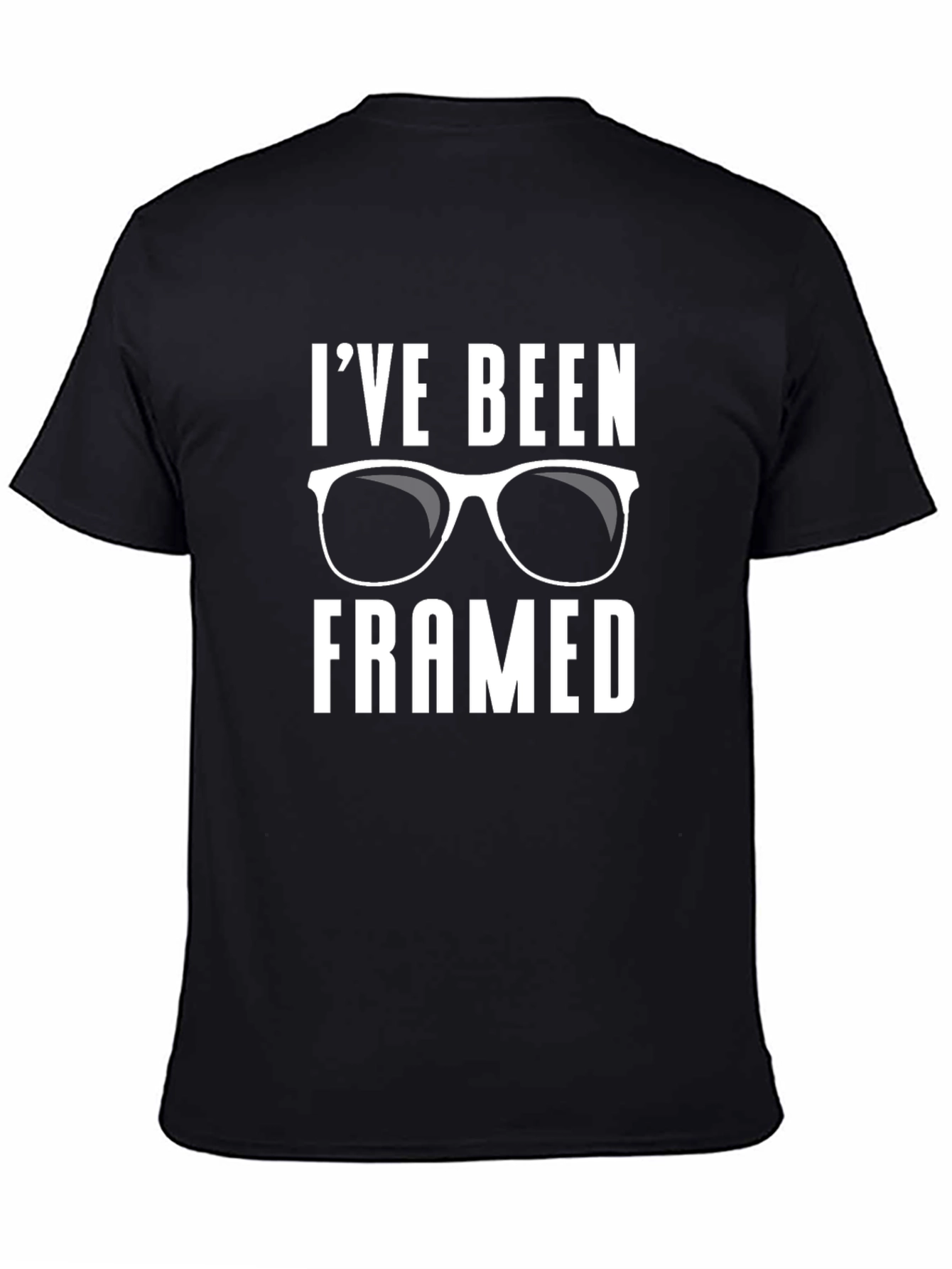 Black I've Been Framed T-Shirt - Funny Glasses Tee view 4