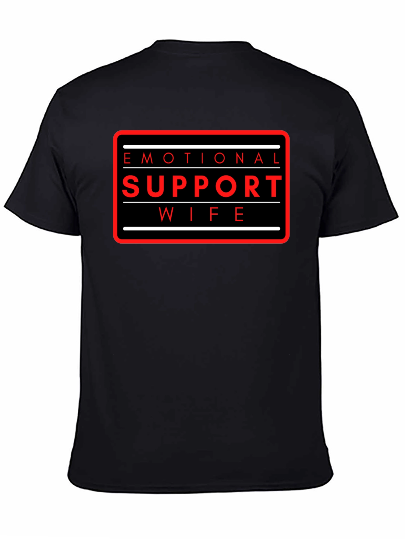Black Emotional Support Wife T-Shirt - Funny Graphic Tee view 4