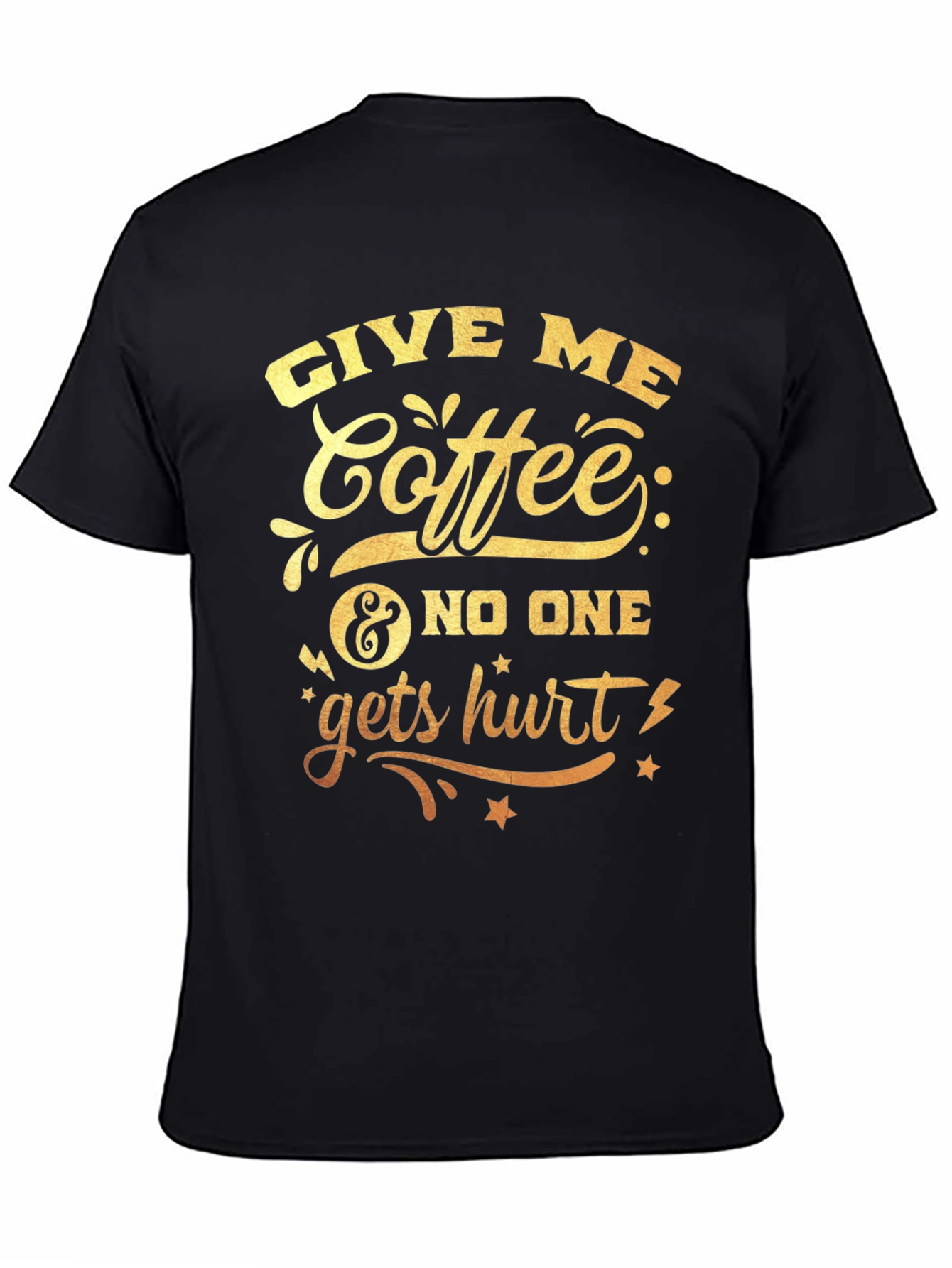 Black Give Me Coffee Graphic T-Shirt view 4