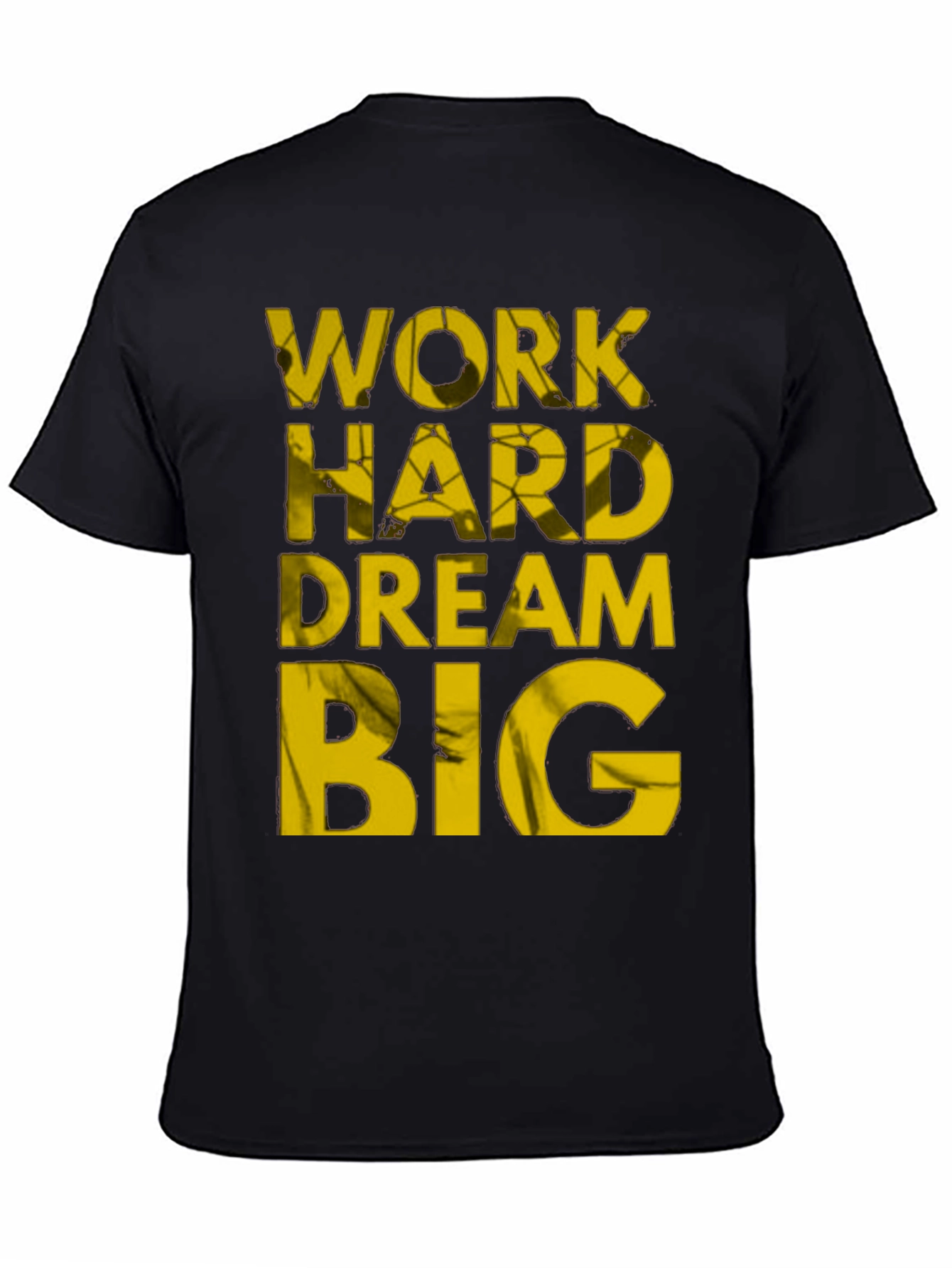 Black Motivational Work Hard Dream Big T-Shirt view 4