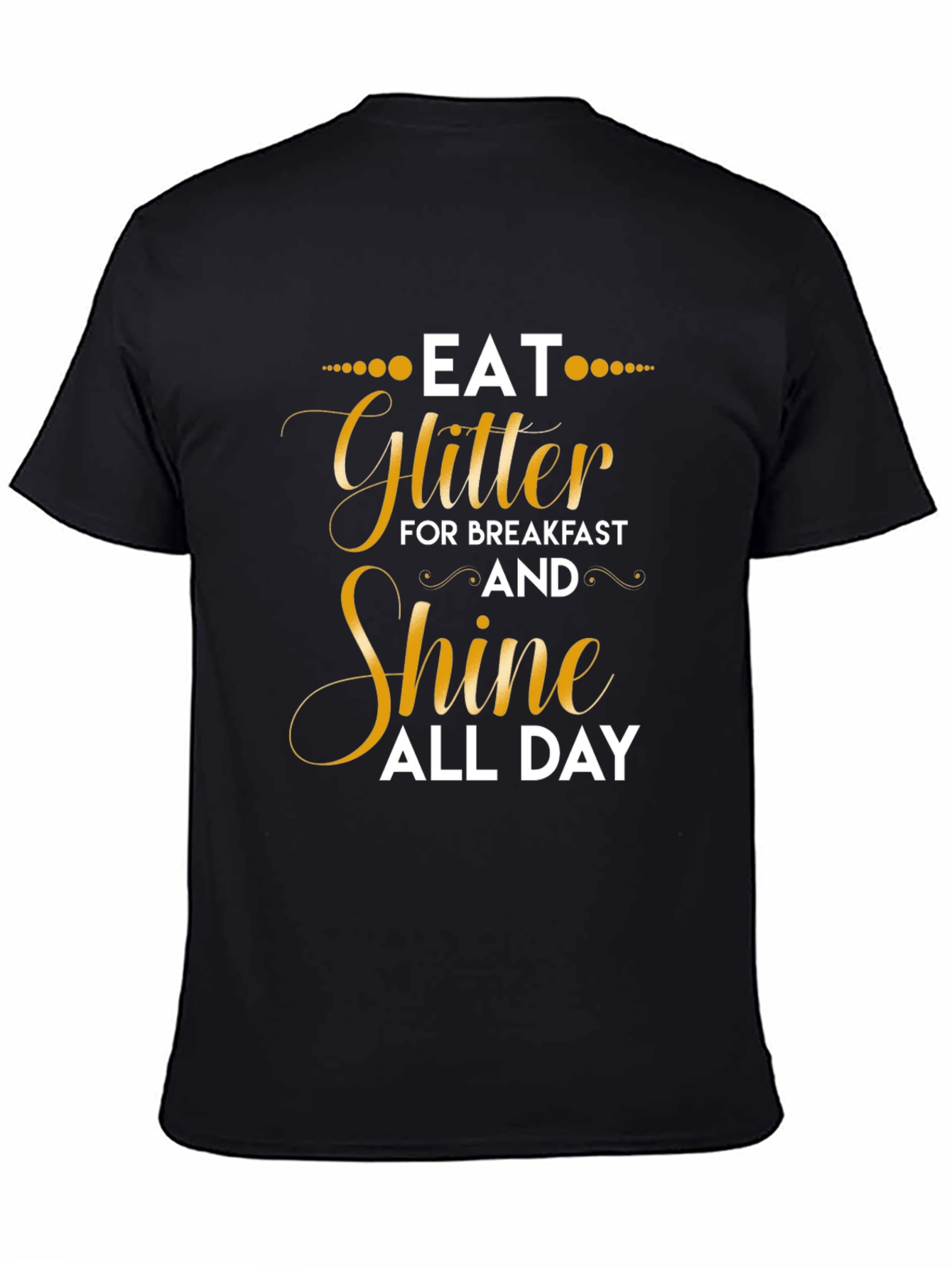 Black Eat Glitter Shine All Day Graphic T-Shirt view 4