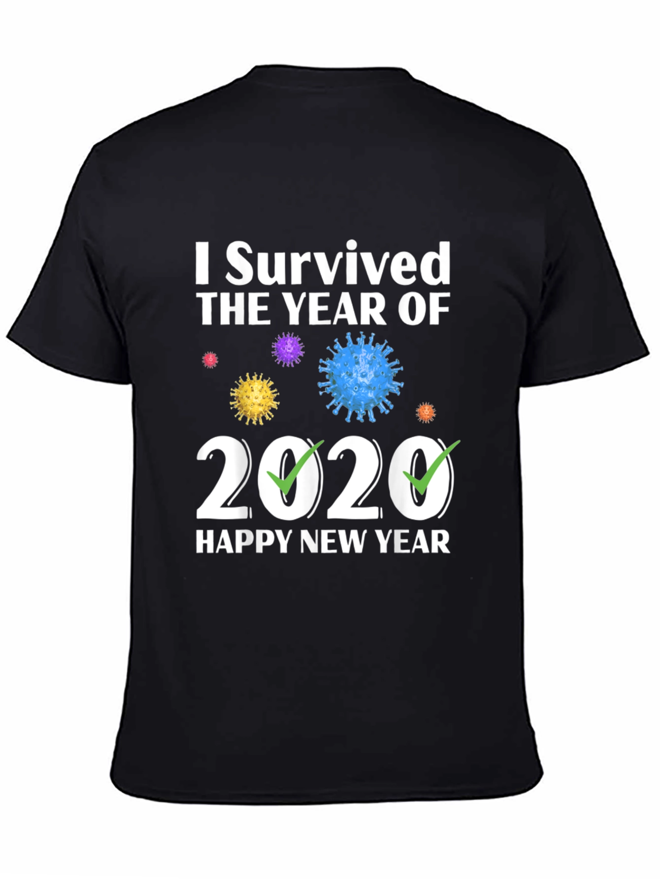 Black I Survived 2020 Happy New Year T-Shirt view 4