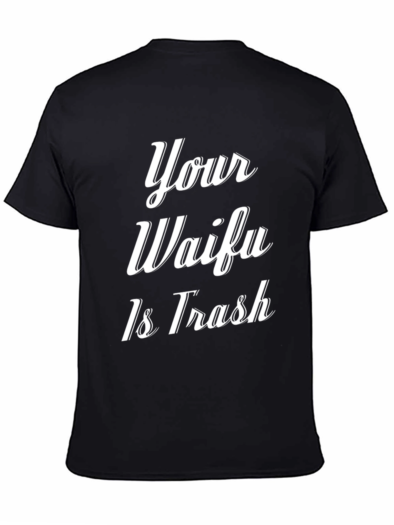 Black Your Waifu Is Trash Graphic Tee - Black view 4