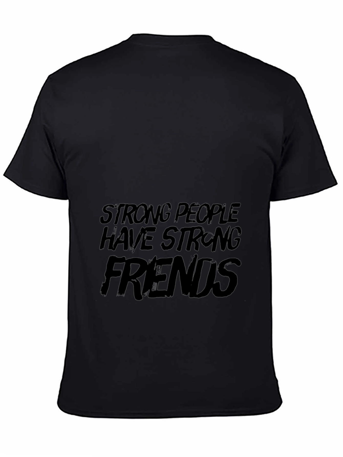 Black Strong People Friends Black Graphic Tee view 4