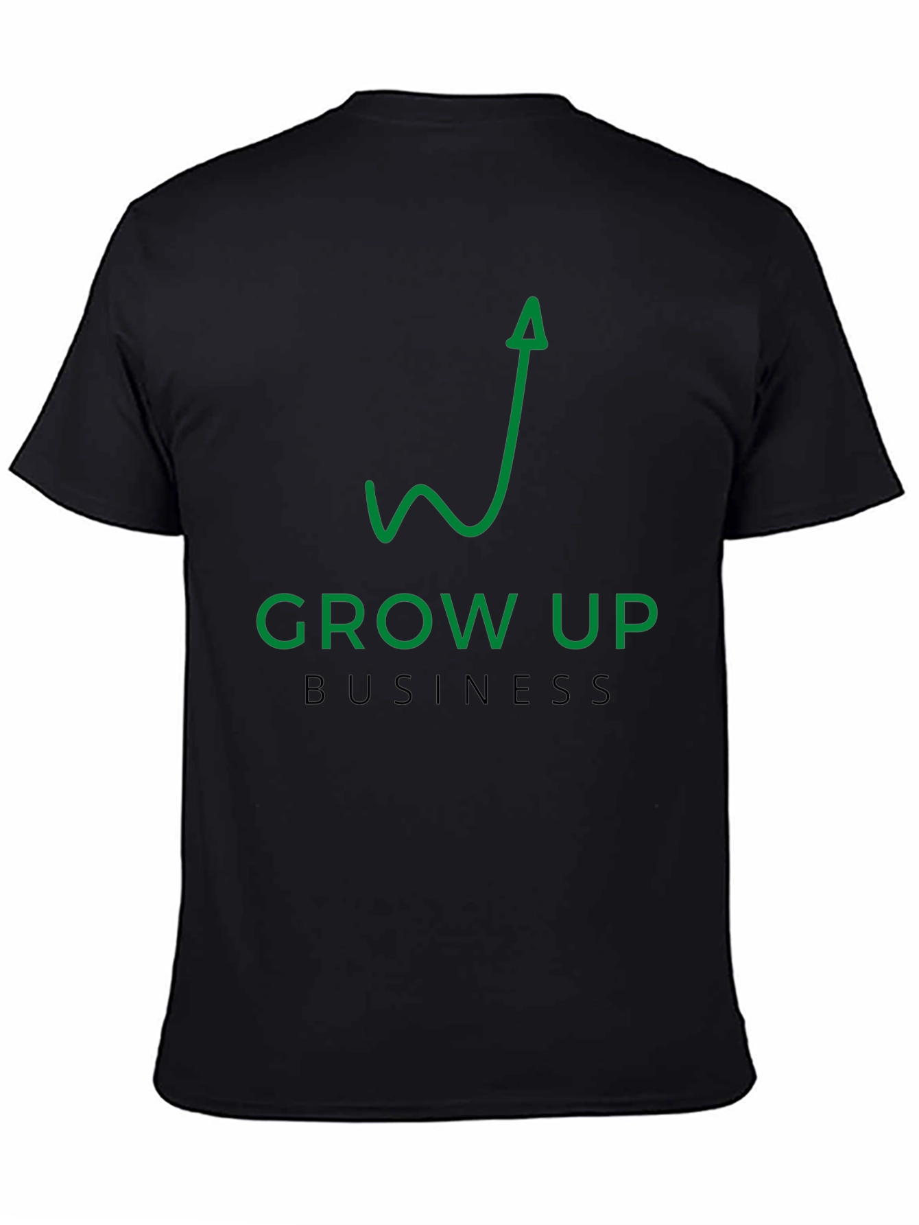 Grow Up Business T-Shirt - 4