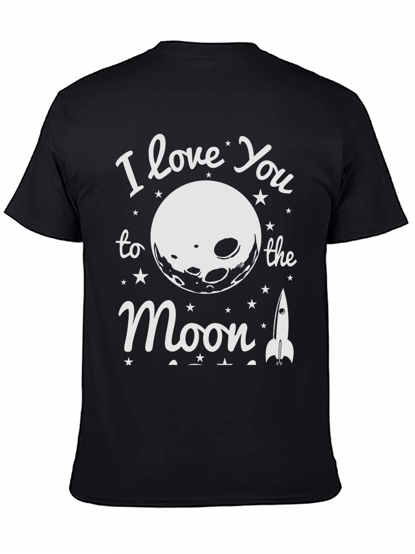 Black I Love You to the Moon T-Shirt view 4